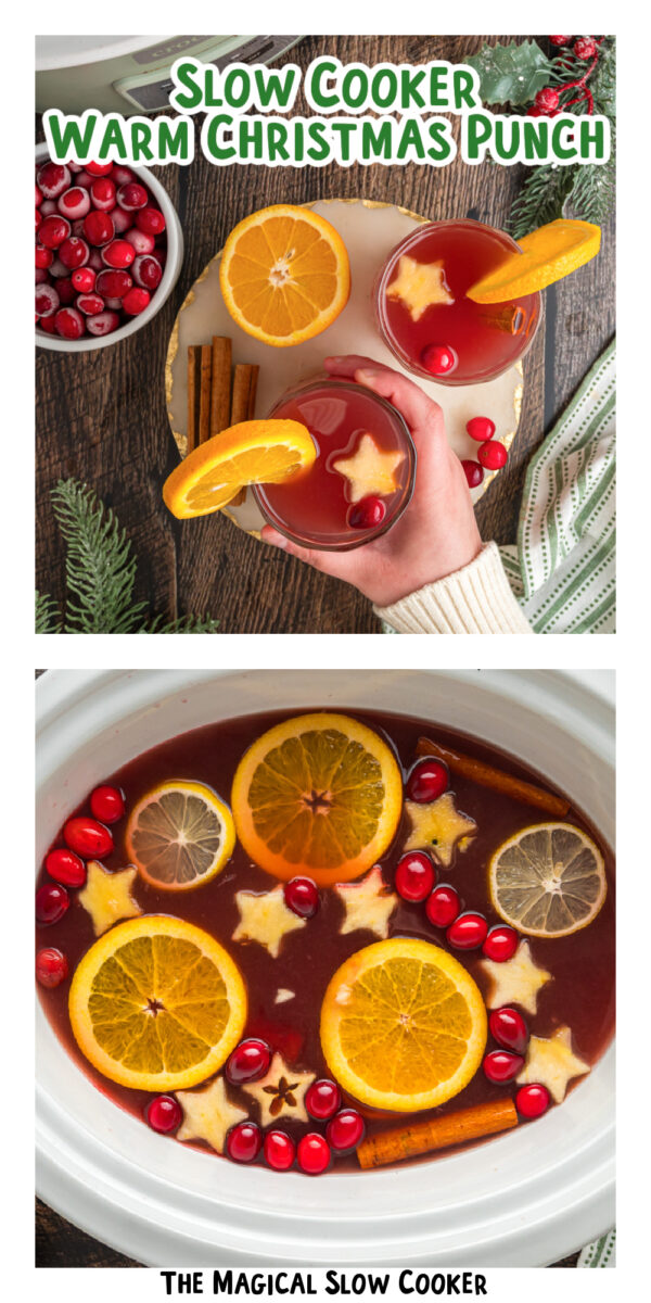 2 images of warm christmas punch with text.