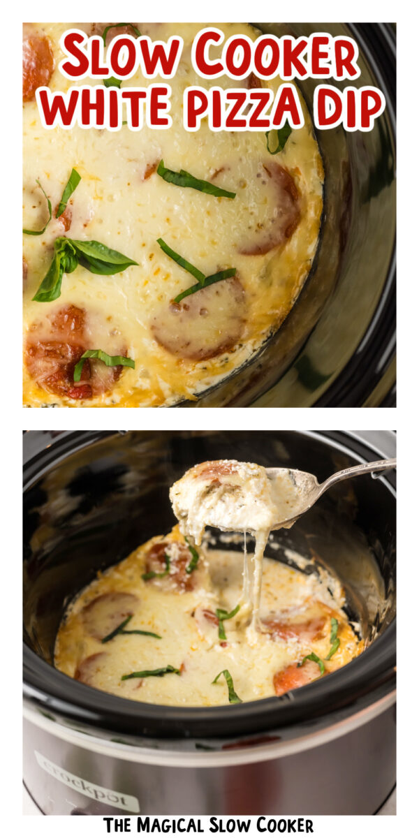 two images of slow cooker white pizza dip with text overlay.