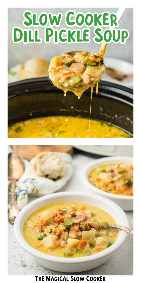 2 images of dill pickle soup.
