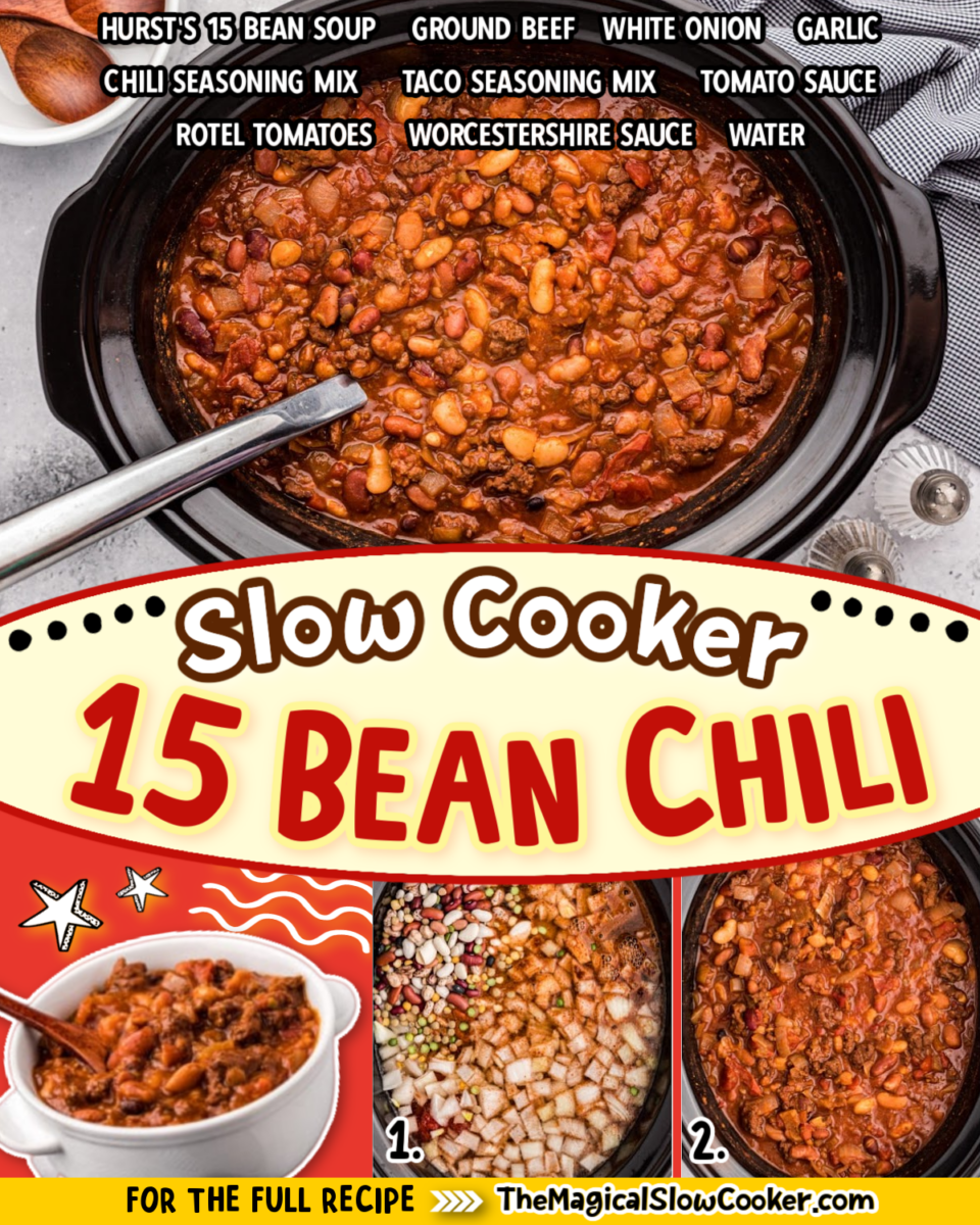 15 bean chili images with text of what the ingredients are.