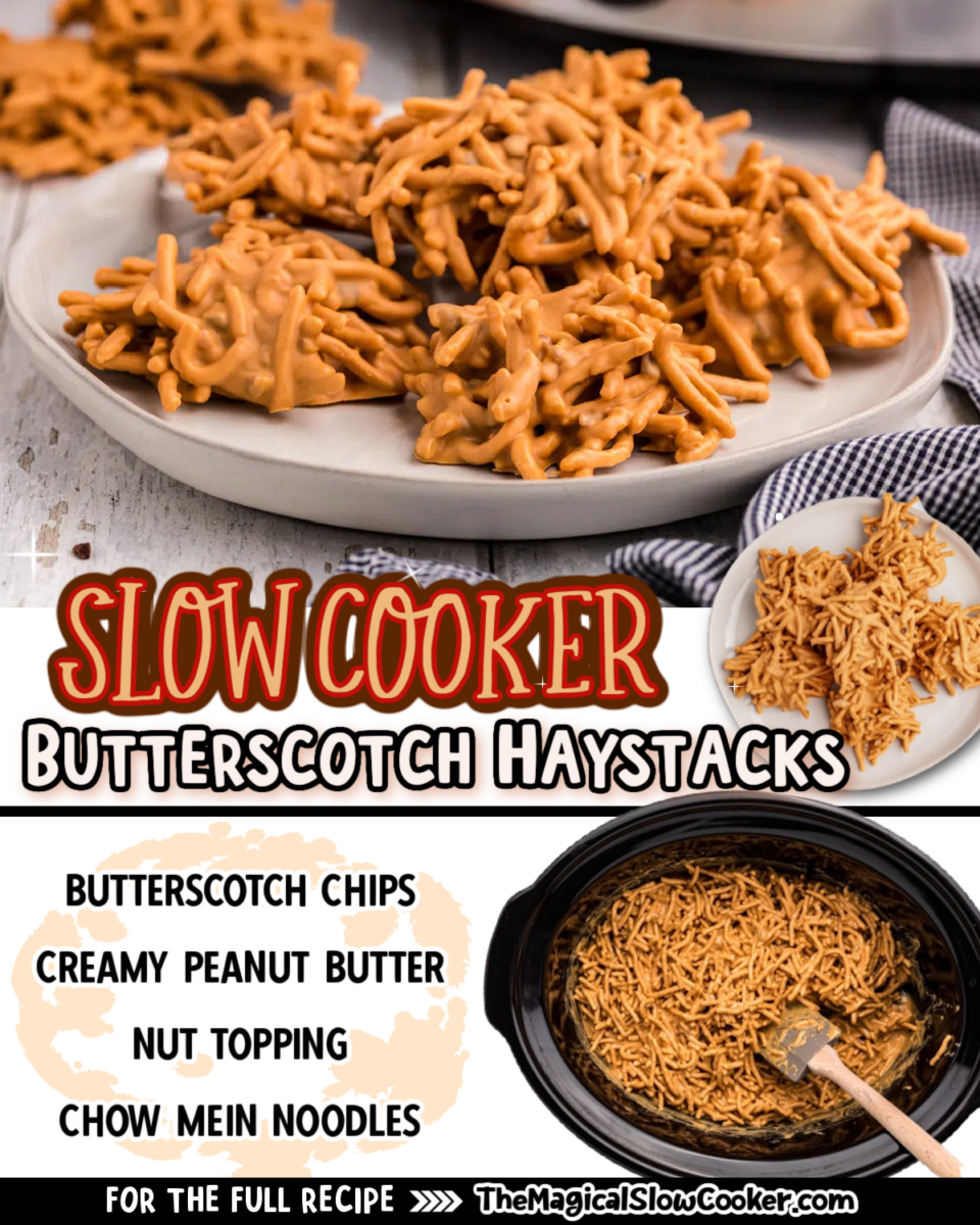 Butterscotch haystack images with text of what the ingredients are.
