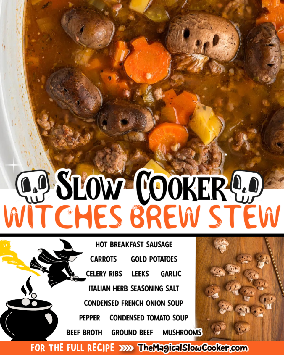 Witches brew stew images with text of what the ingredients are.