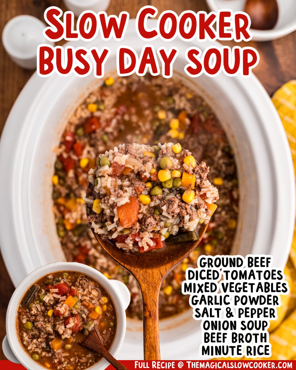 two images of slow cooker busy day soup with text list of ingredients.