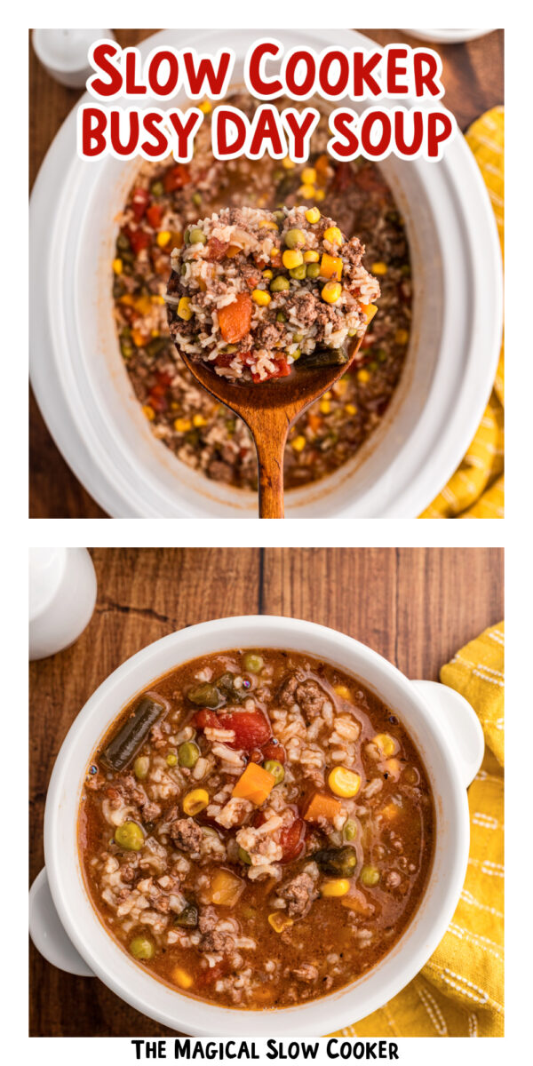 two images of slow cooker busy day soup with text title overlay.