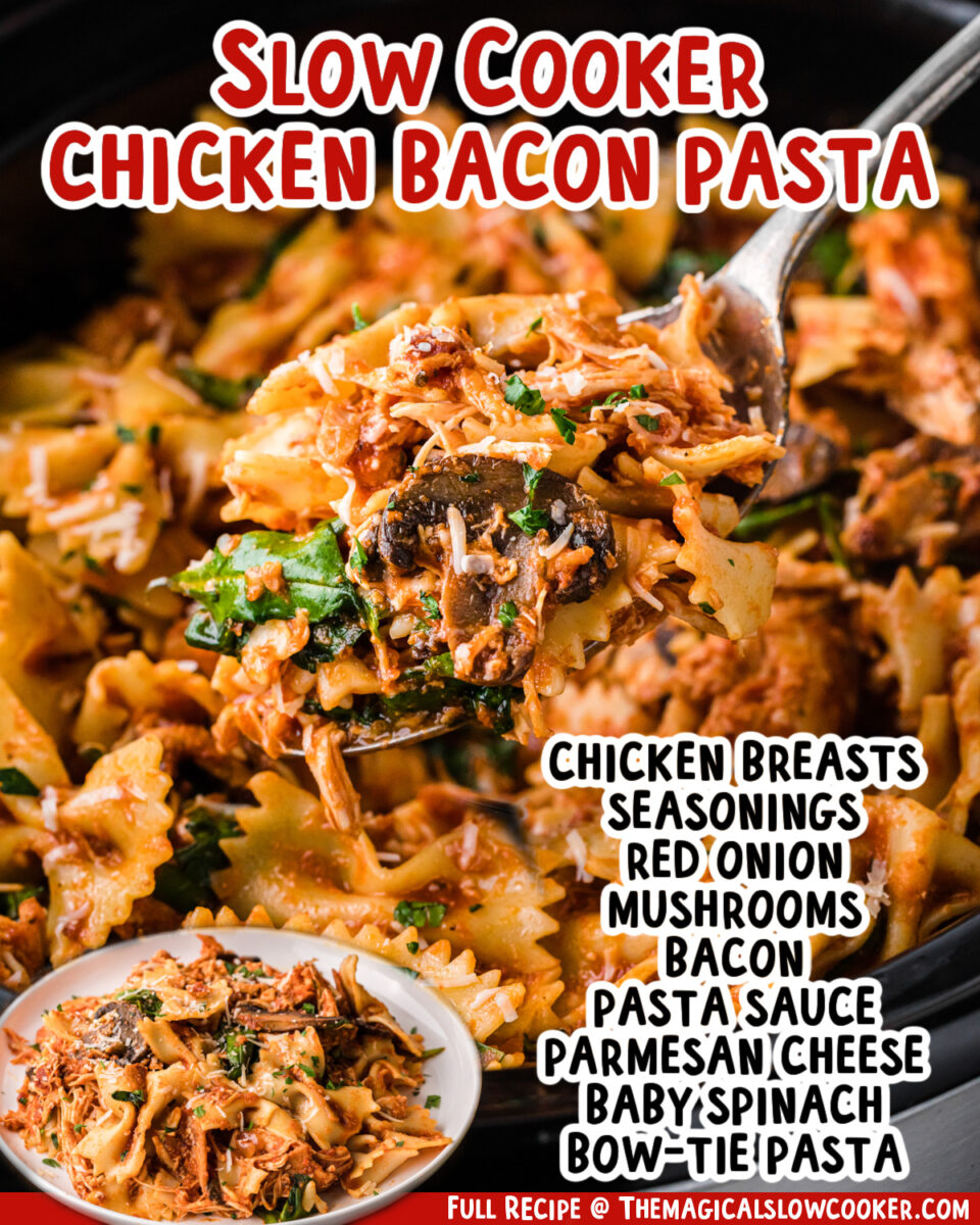 two images of slow cooker chicken bacon pasta with text list of ingredients.