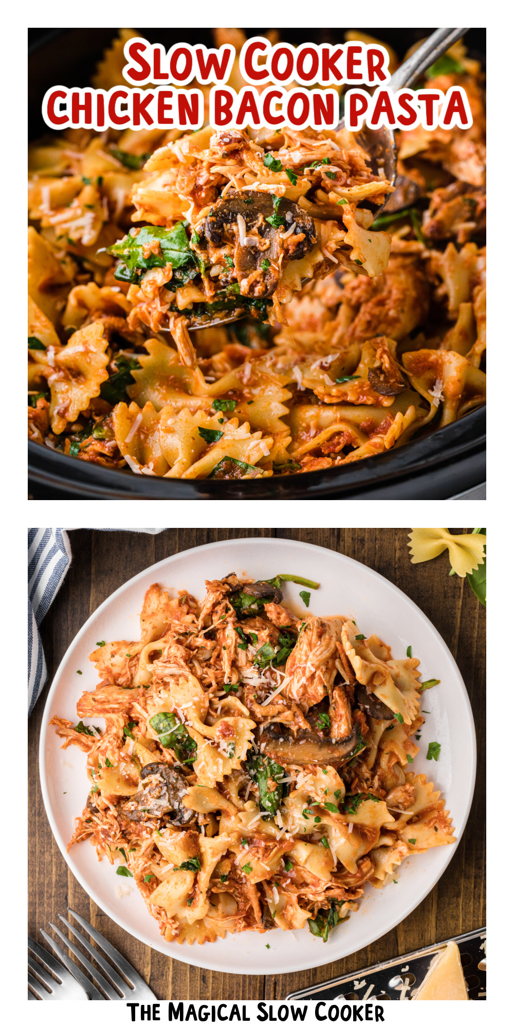 two images of slow cooker chicken bacon pasta with text overlay.