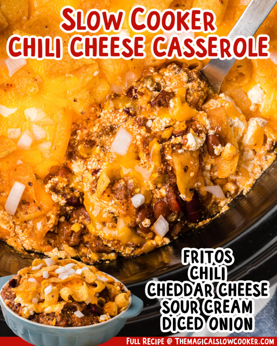 two images of slow cooker chili cheese casserole with text list of ingredients.