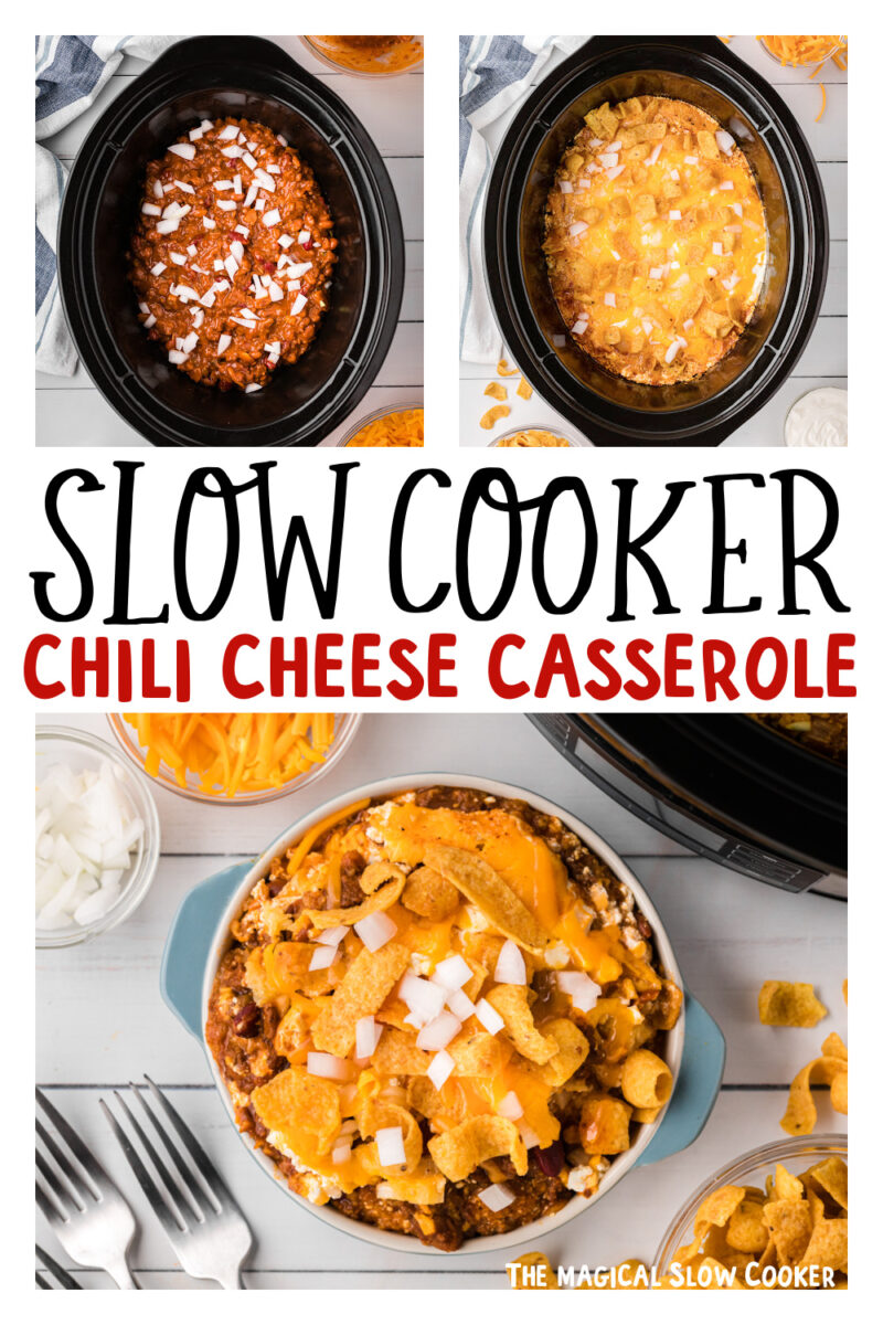 three images of slow cooker chili cheese casserole for pinterest.