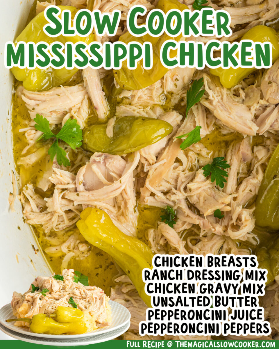two images of slow cooker mississippi chicken with text list of ingredients.