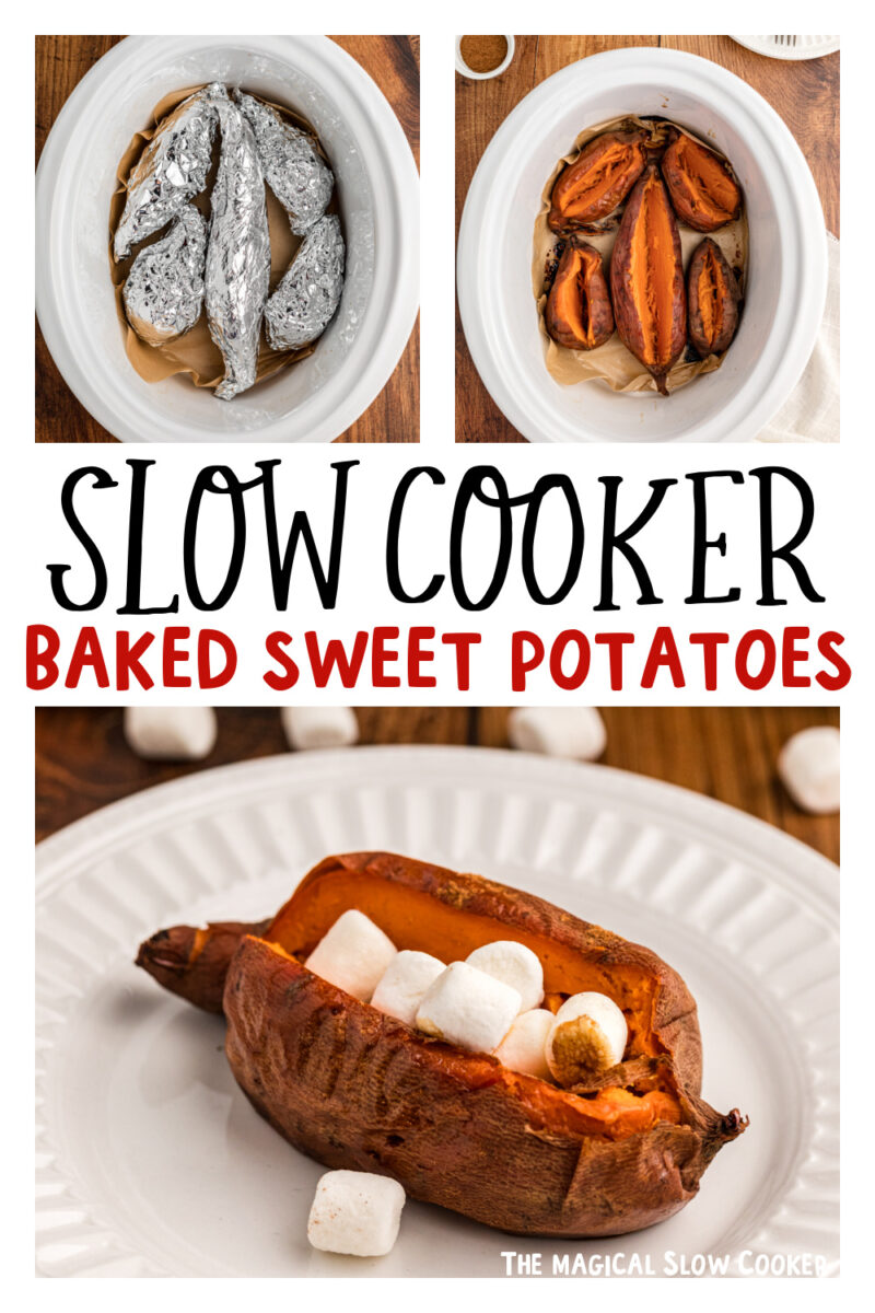 three images of slow cooker baked sweet potatoes for pinterest.
