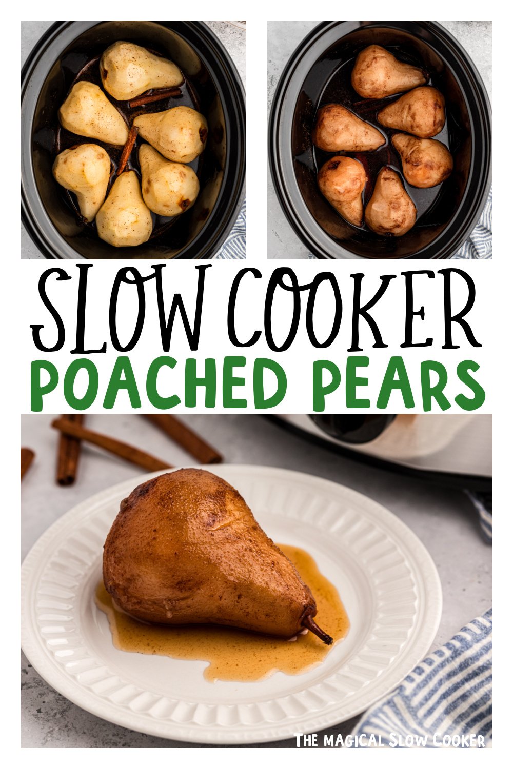 three images of slow cooker poached pears for pinterest.