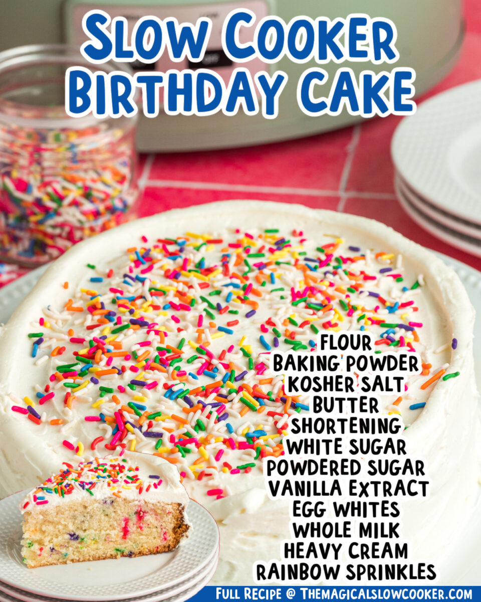 two images of slow cooker birthday cake with text list of ingredients.