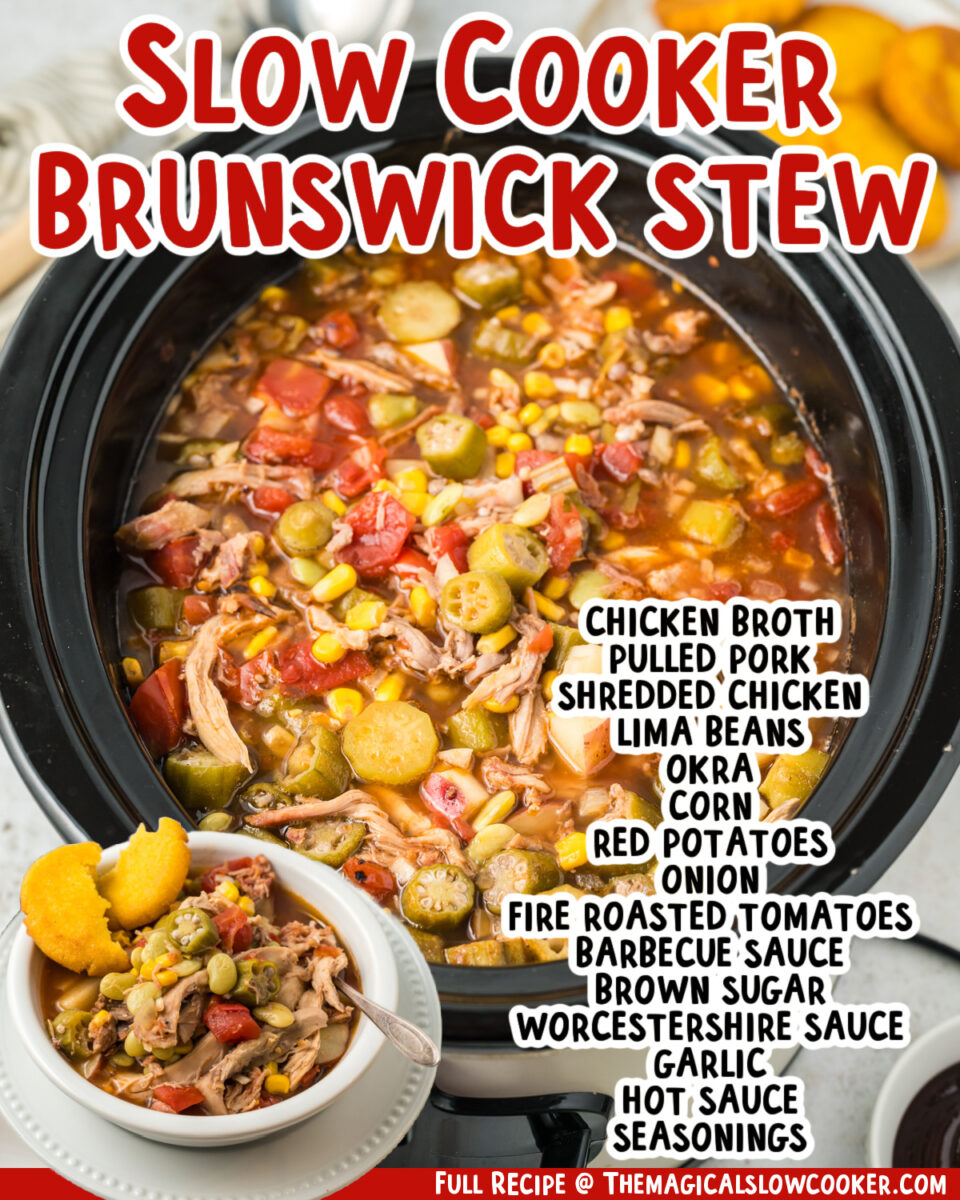two images of slow cooker Brunswick stew with text list of ingredients.