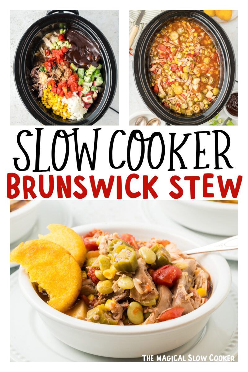 three images of slow cooker Brunswick stew for Pinterest.