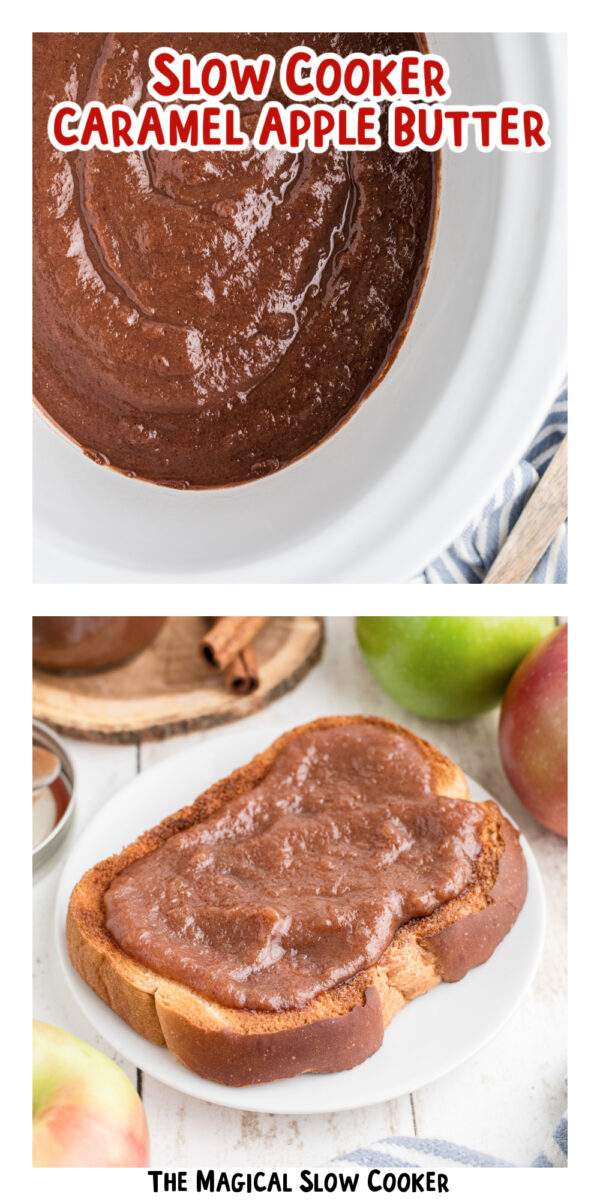 two images of slow cooker caramel apple butter with text overlay.
