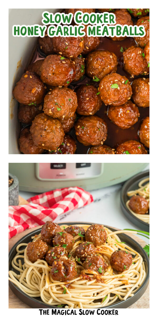 two images of slow cooker honey garlic meatballs with text overlay.