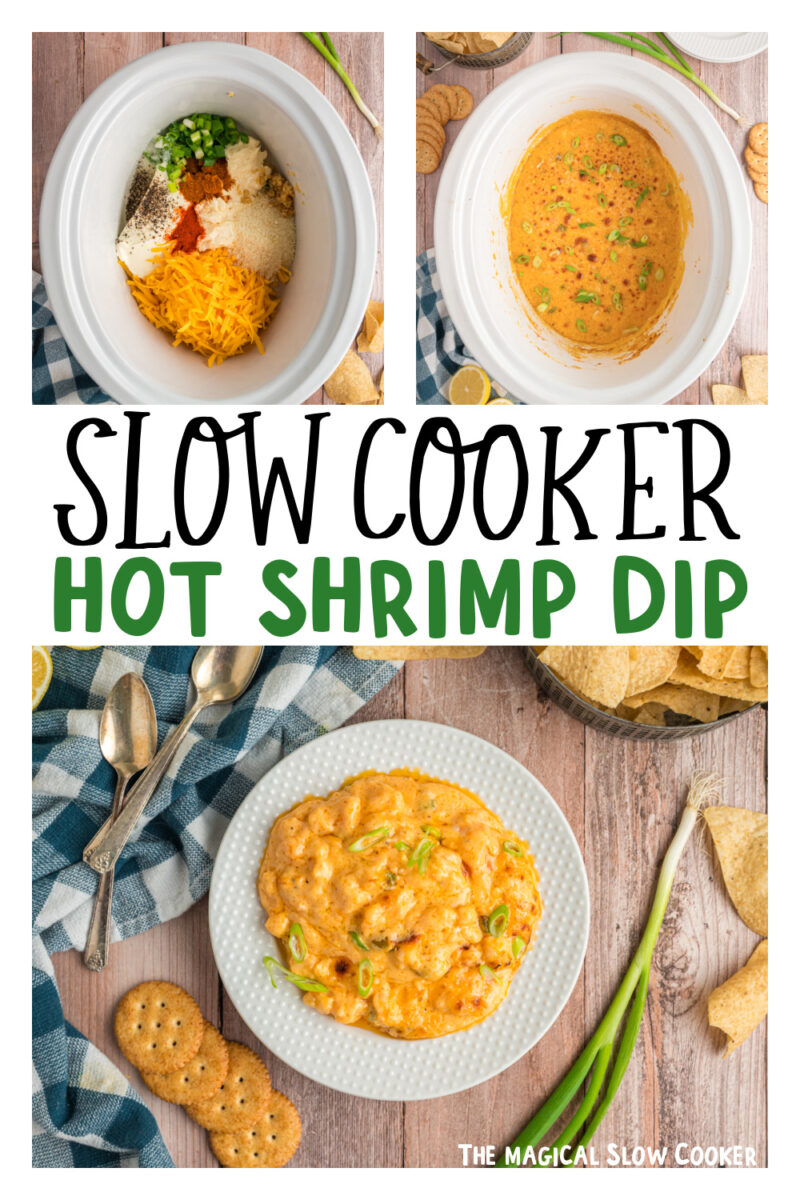 three images of slow cooker hot shrimp dip for pinterest.