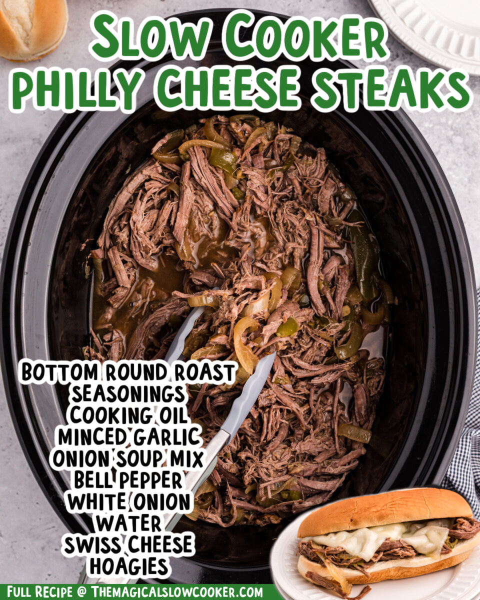 two images of slow cooker philly cheese steaks with text list of ingredients.