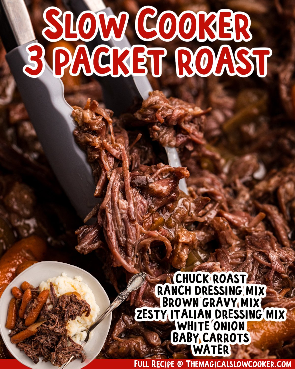 two images of slow cooker 3 packet roast with text list of ingredients.
