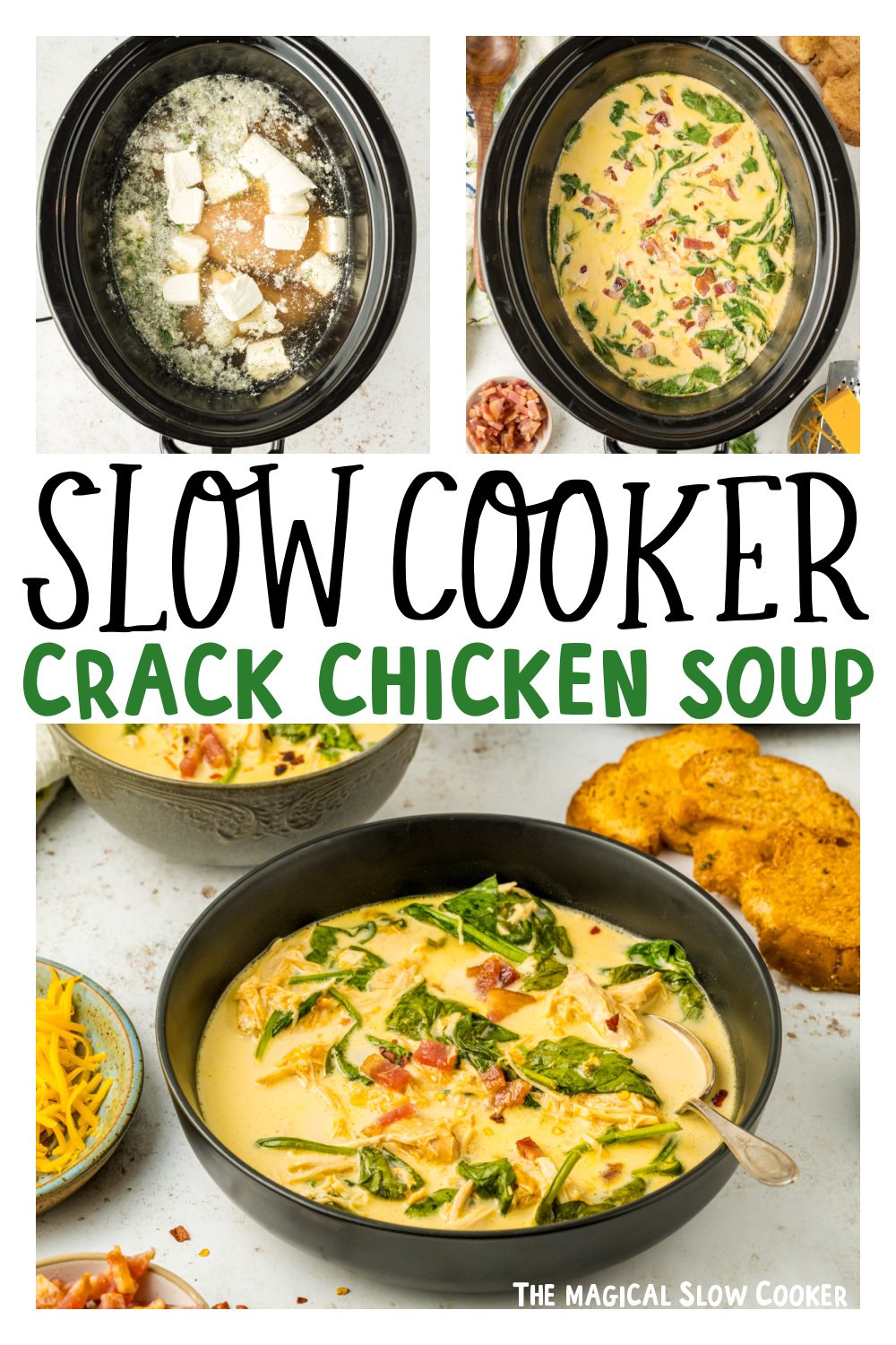 three images of slow cooker crack chicken soup for pinterest.