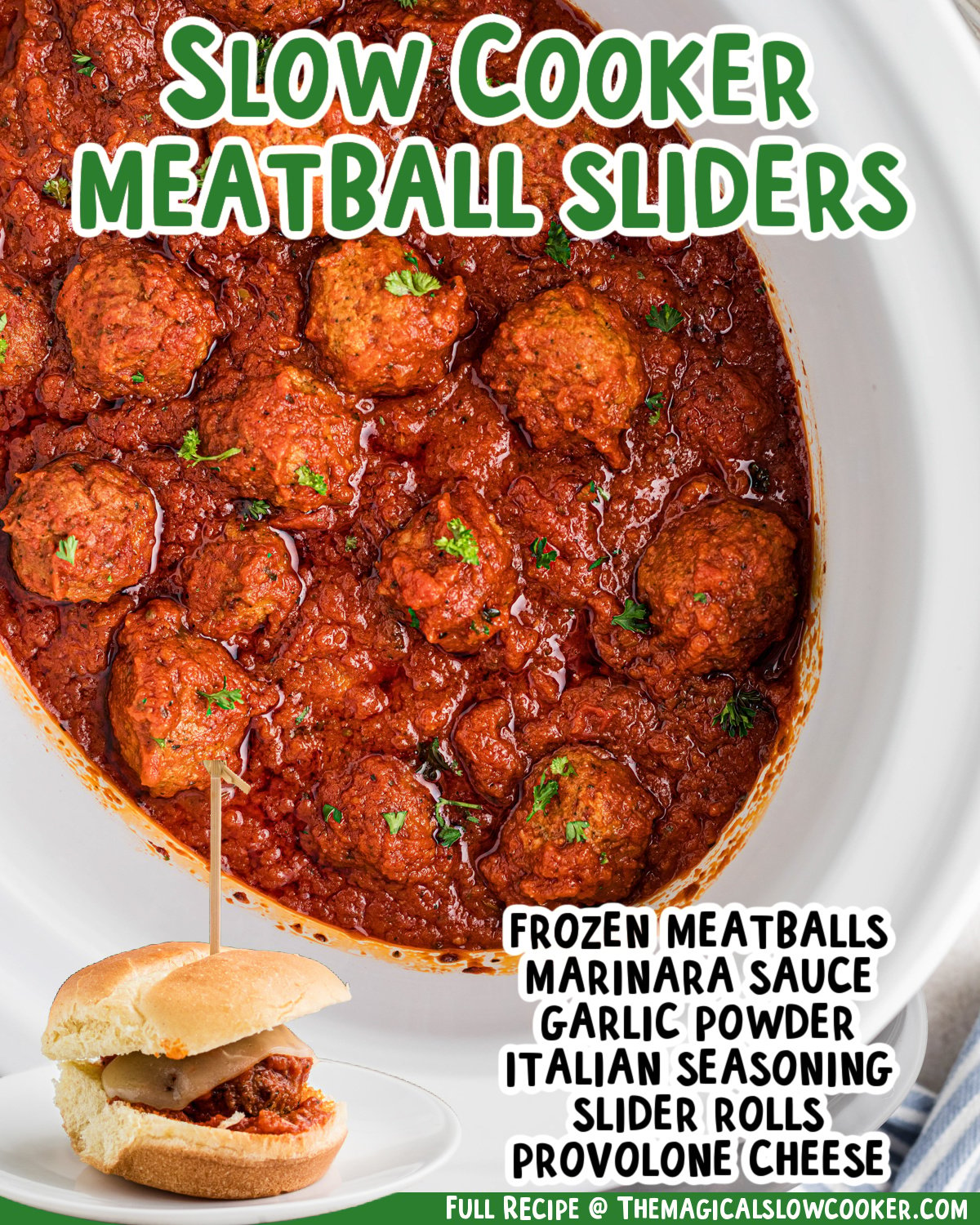 two images of slow cooker meatball sliders with text list of ingredients.