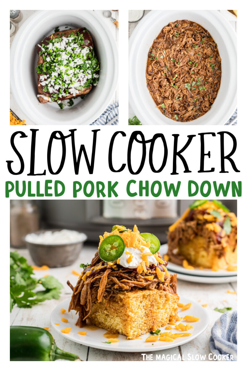 three images of slow cooker pulled pork chow down for pinterest.