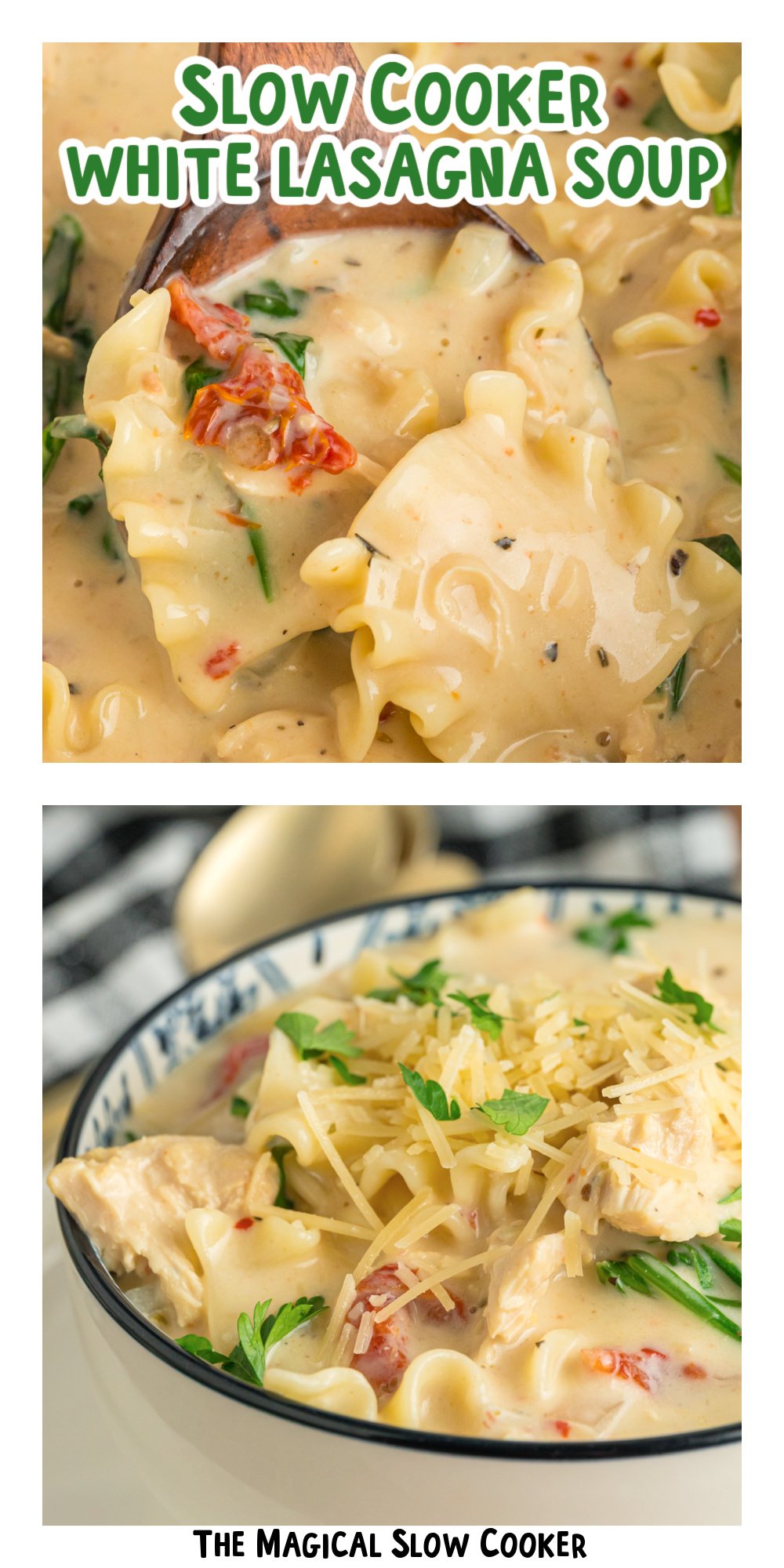 two images of slow cooker white lasagna soup with text title overlay.