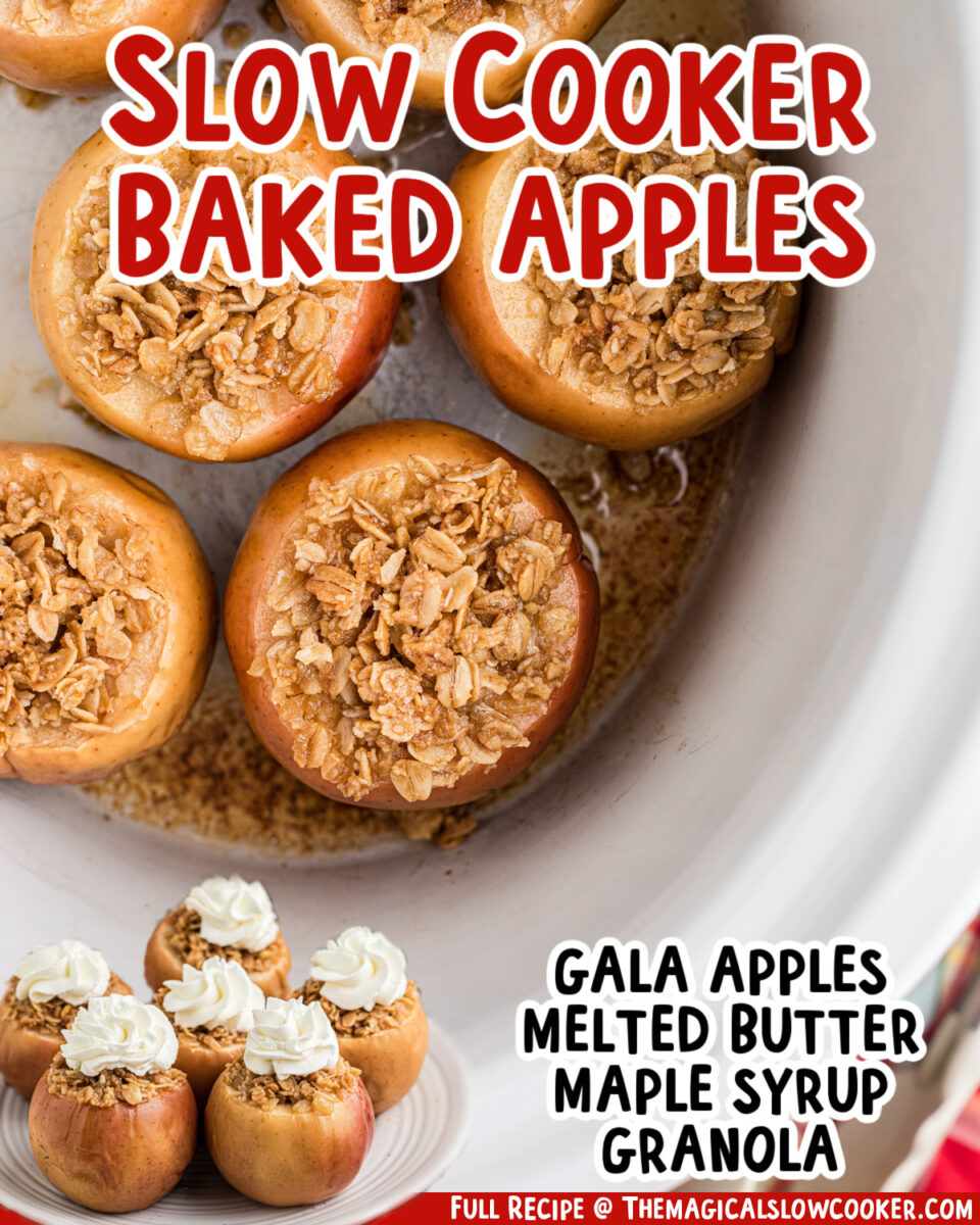 two images of slow cooker baked apples with text list of ingredients.