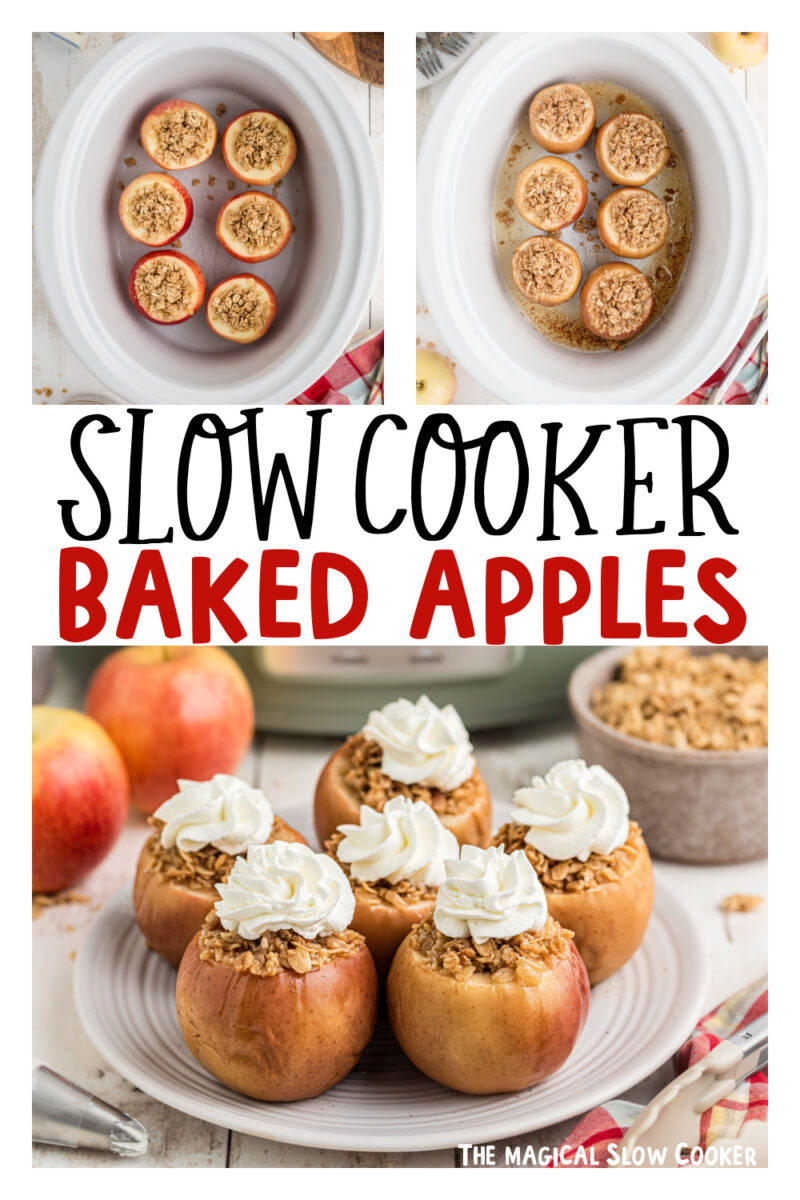 three images of slow cooker baked apples for pinterest.