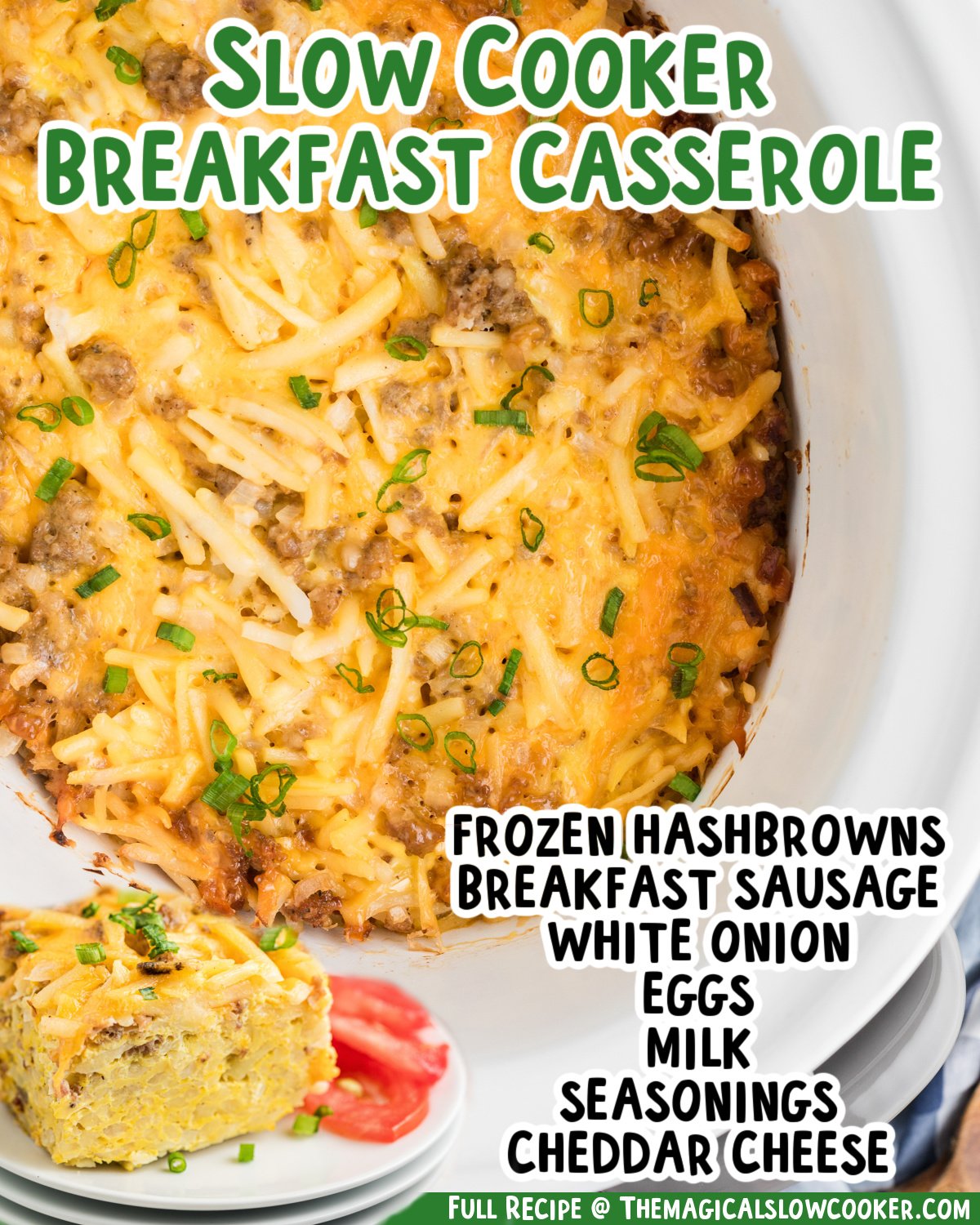 two images of slow cooker breakfast casserole with text list of ingredients.