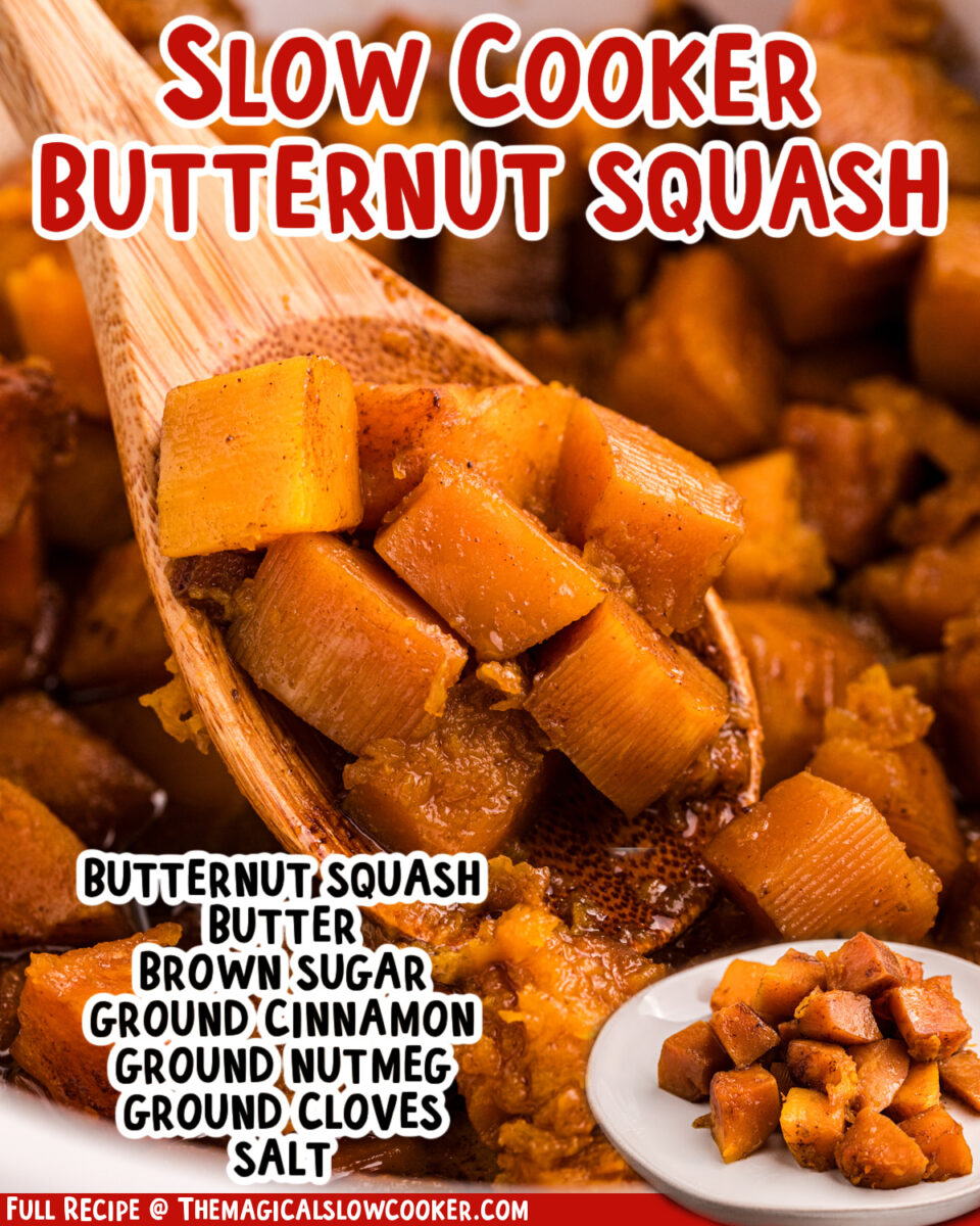 two images of slow cooker butternut squash with text list of ingredients.