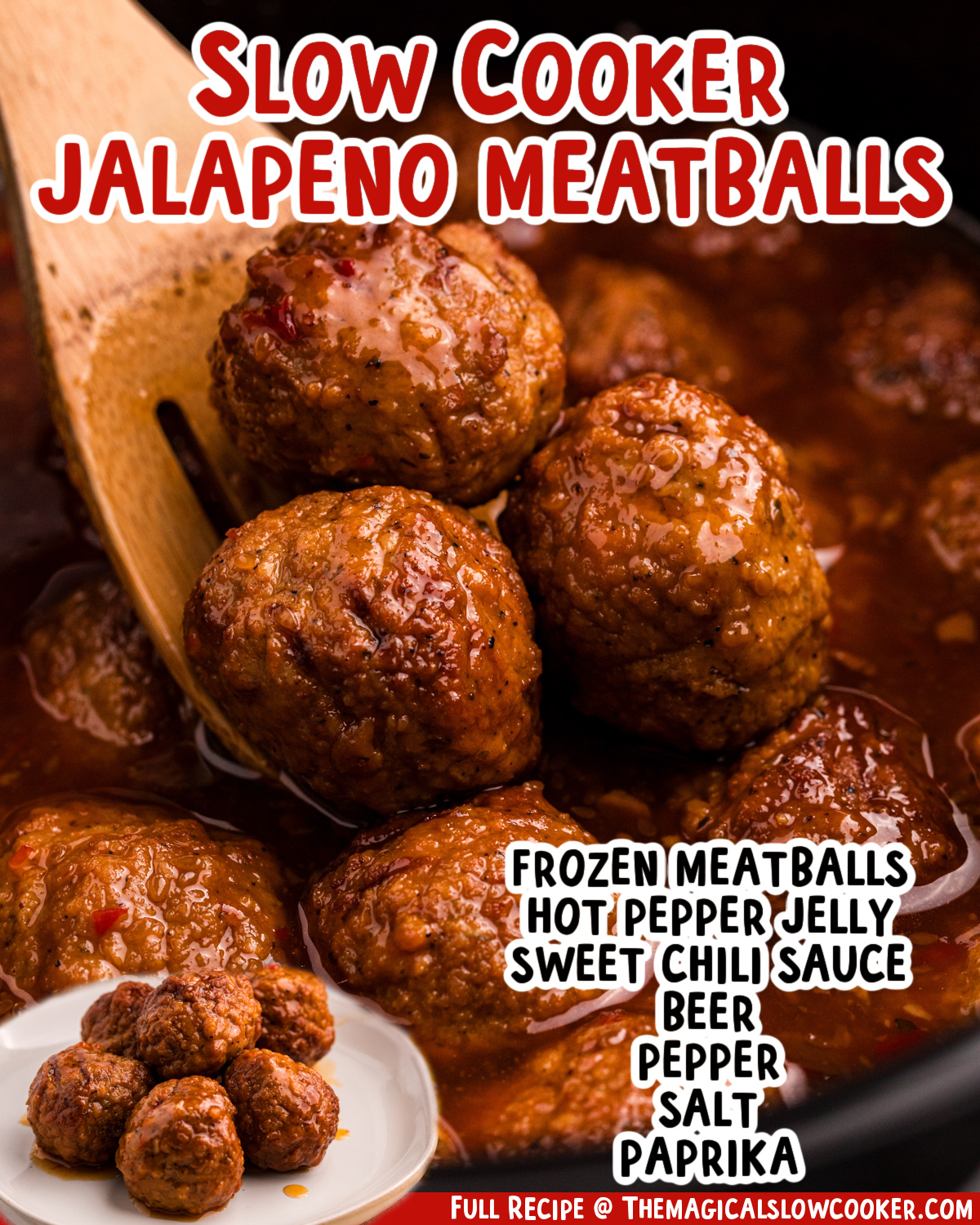 two images of slow cooker jalapeno meatballs with text list of ingredients.