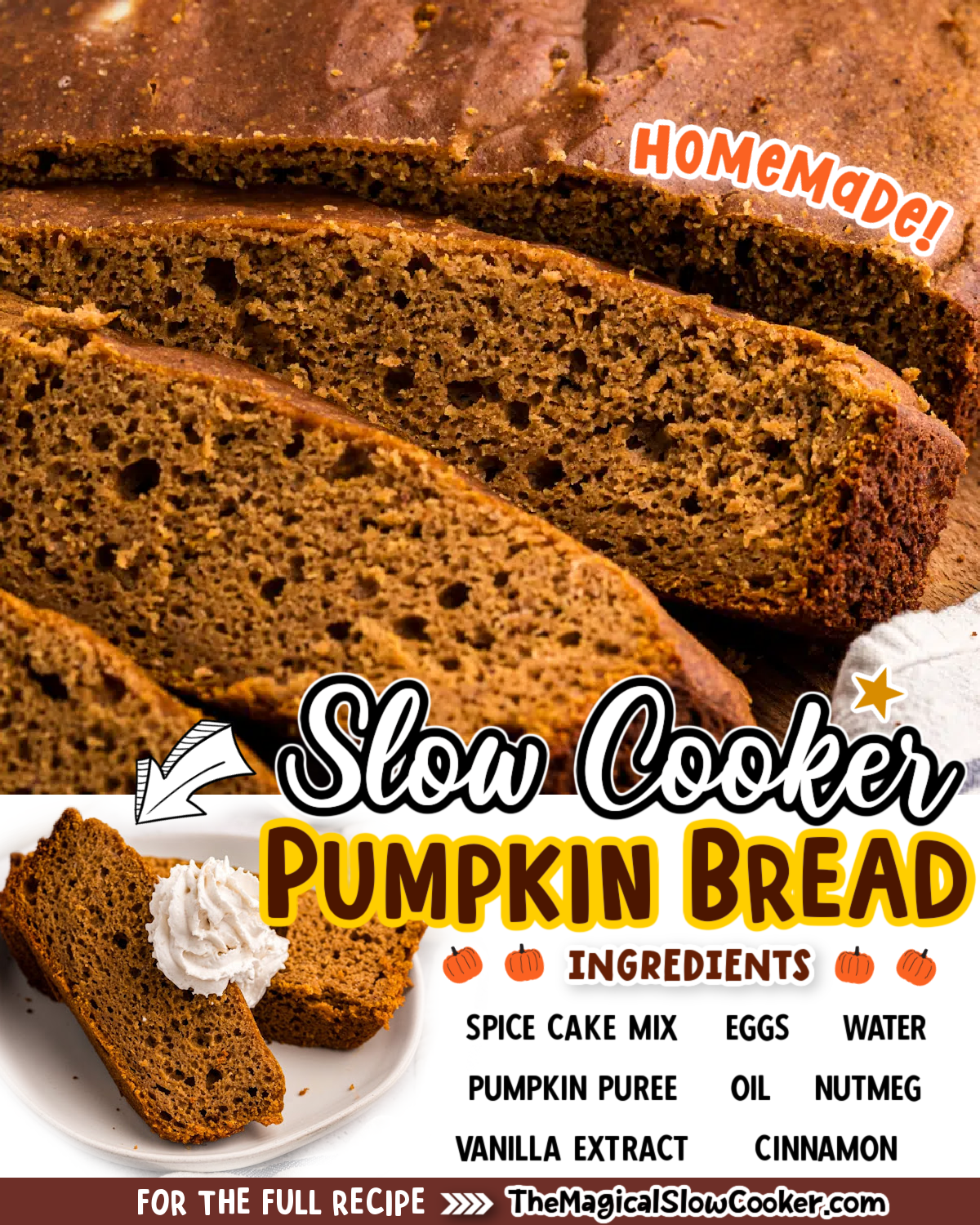 images of pumpkin bread with text of what the ingredients are.
