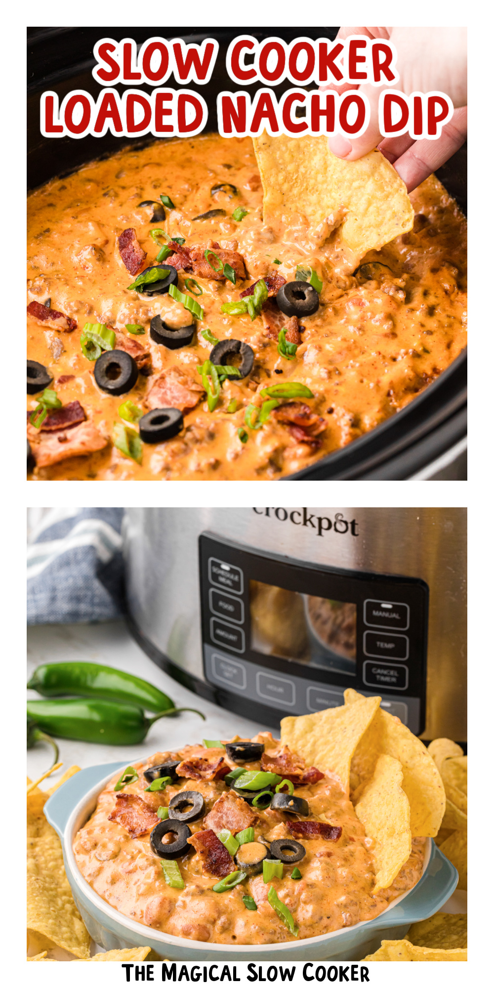 two images of slow cooker loaded nacho dip with text title overlay.