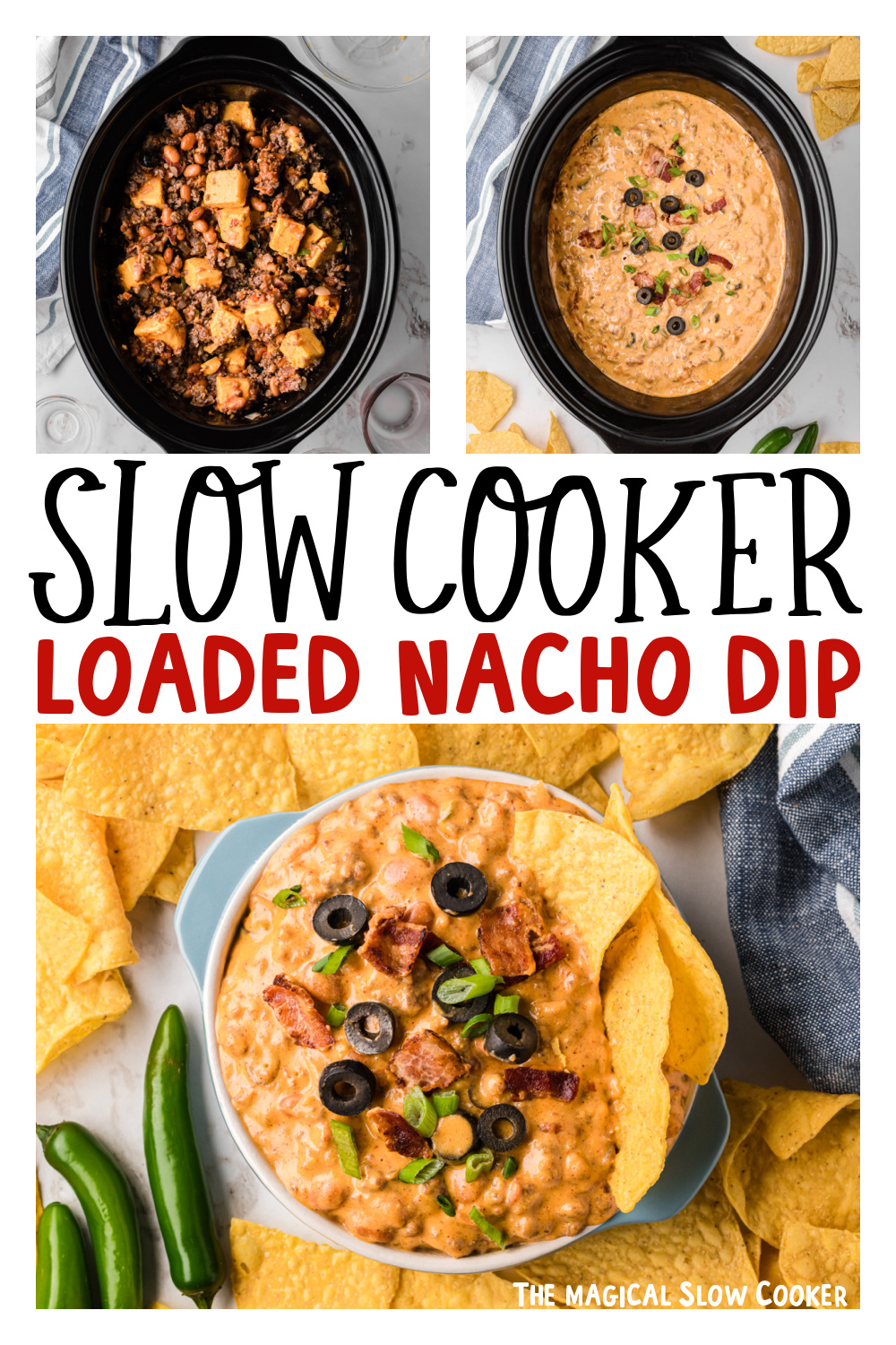 three images of slow cooker loaded nacho dip for pinterest.
