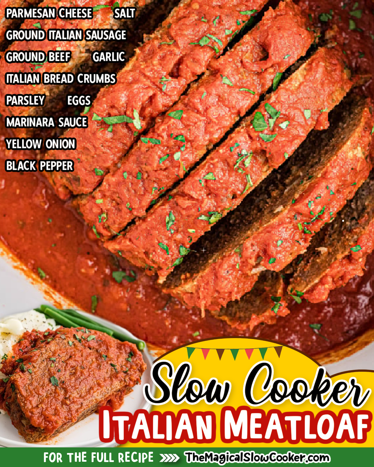 Italian meatloaf photos with text of what the ingredients are for facebook.