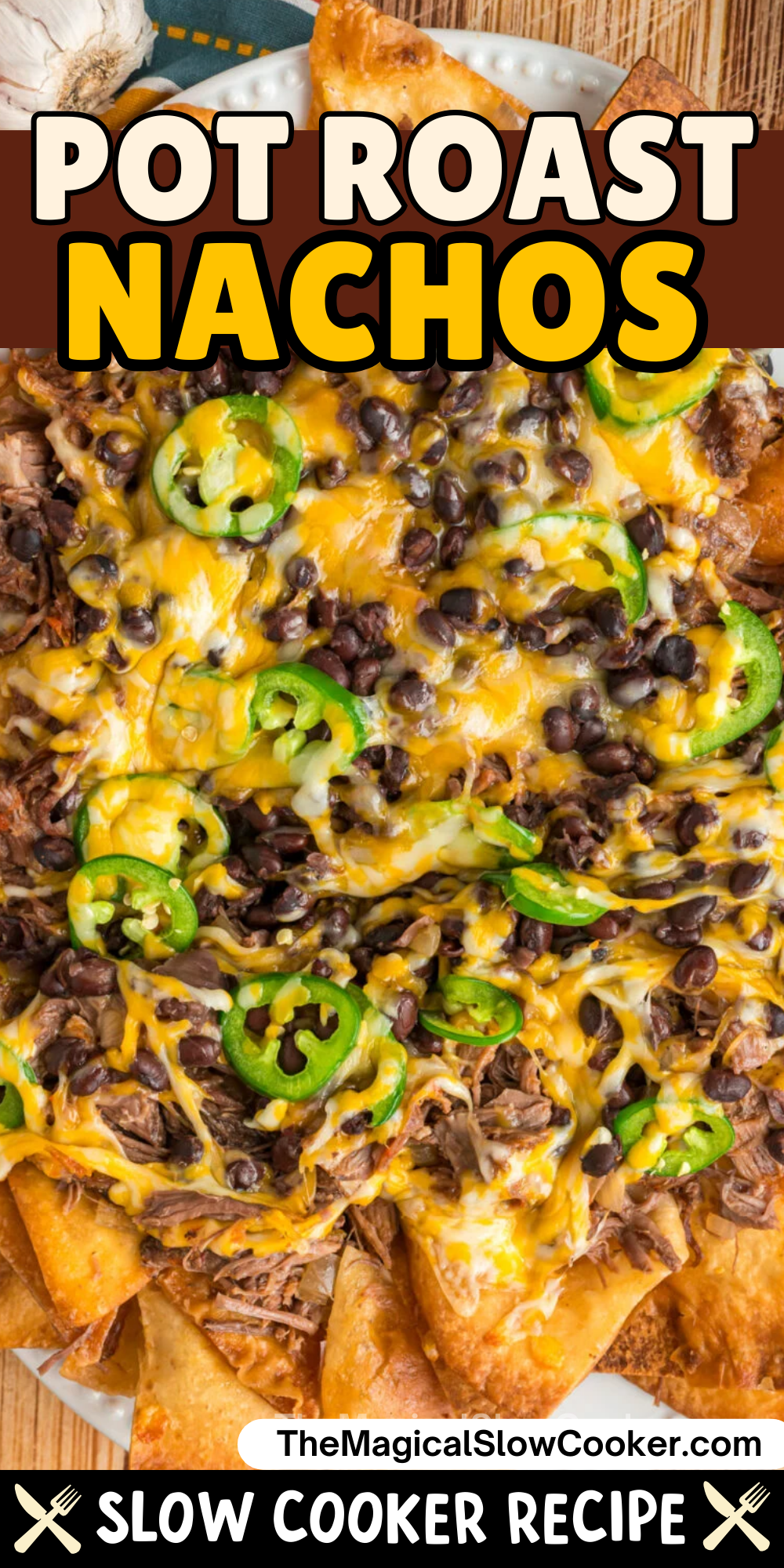 pot roast nachos photos with text overlay for pinterest.