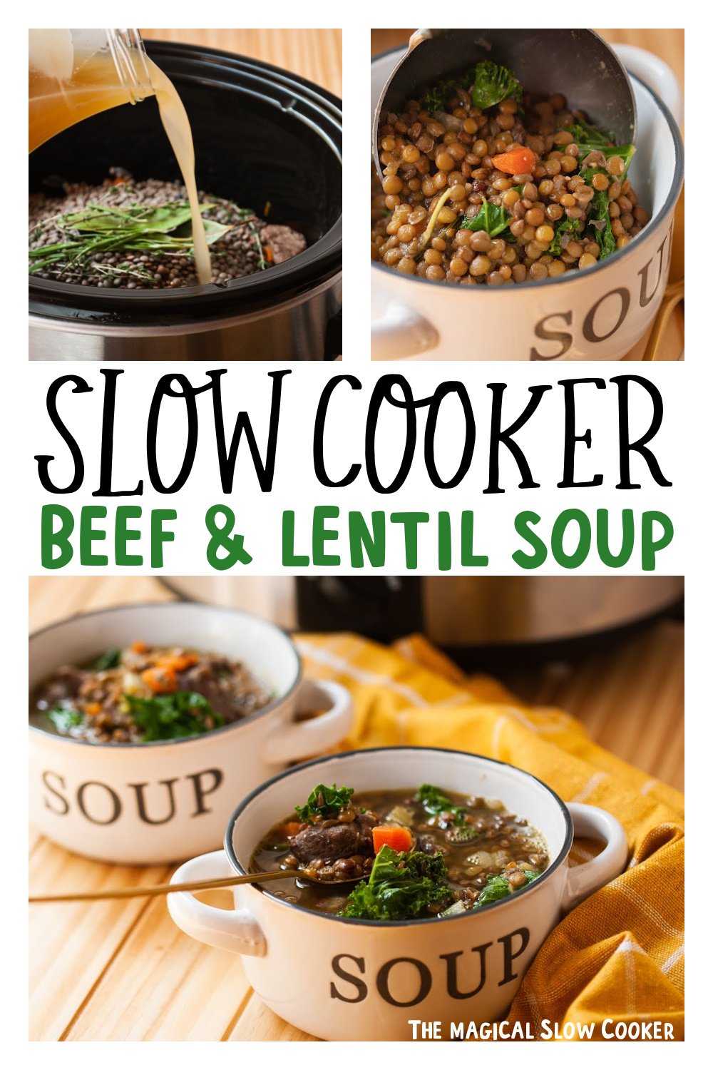 three images of slow cooker beef and lentil soup for pinterest.