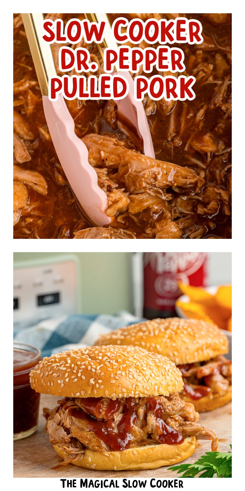 two images of slow cooker dr. pepper pulled pork with text title overlay.
