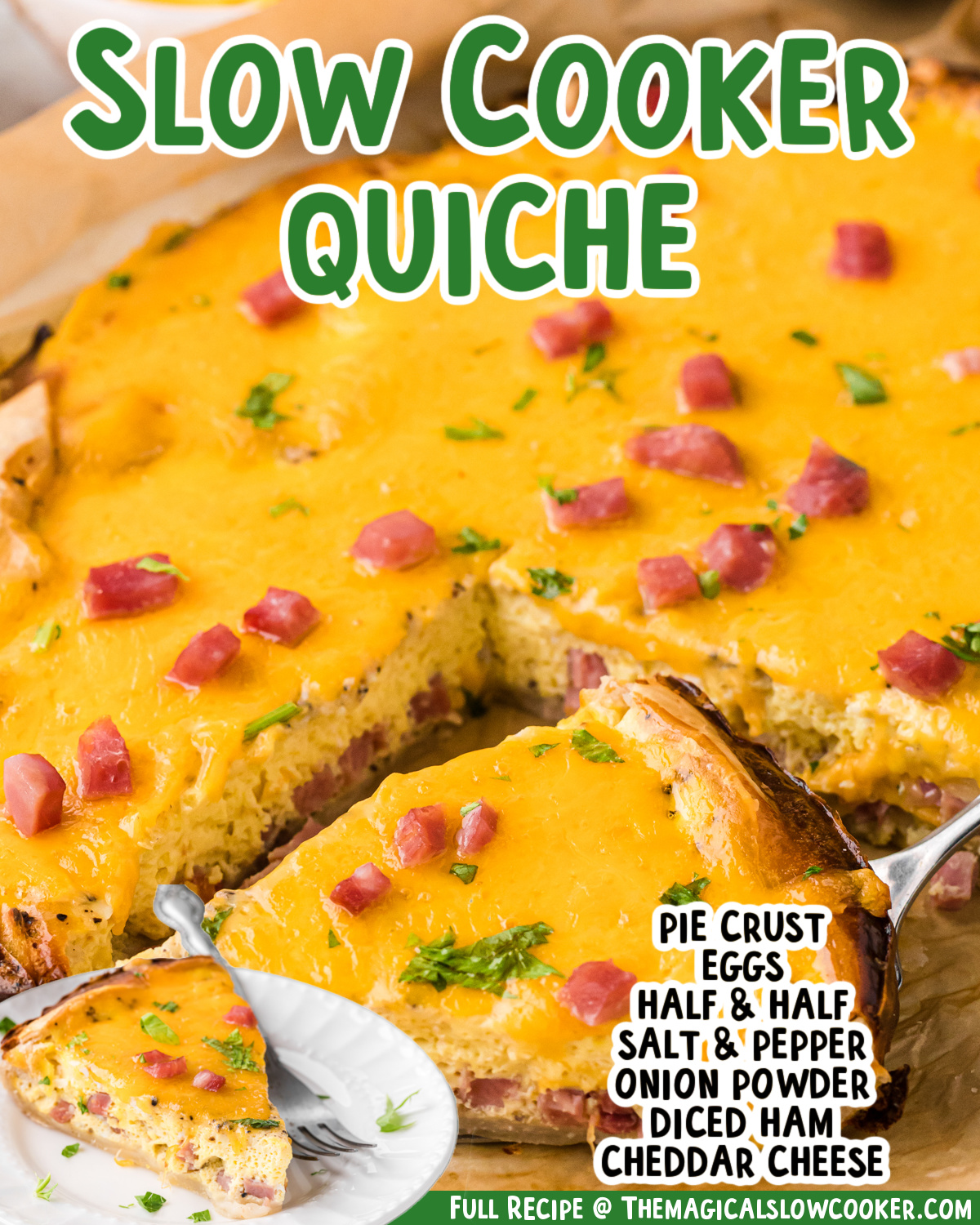 two images of slow cooker quiche with text list of ingredients.