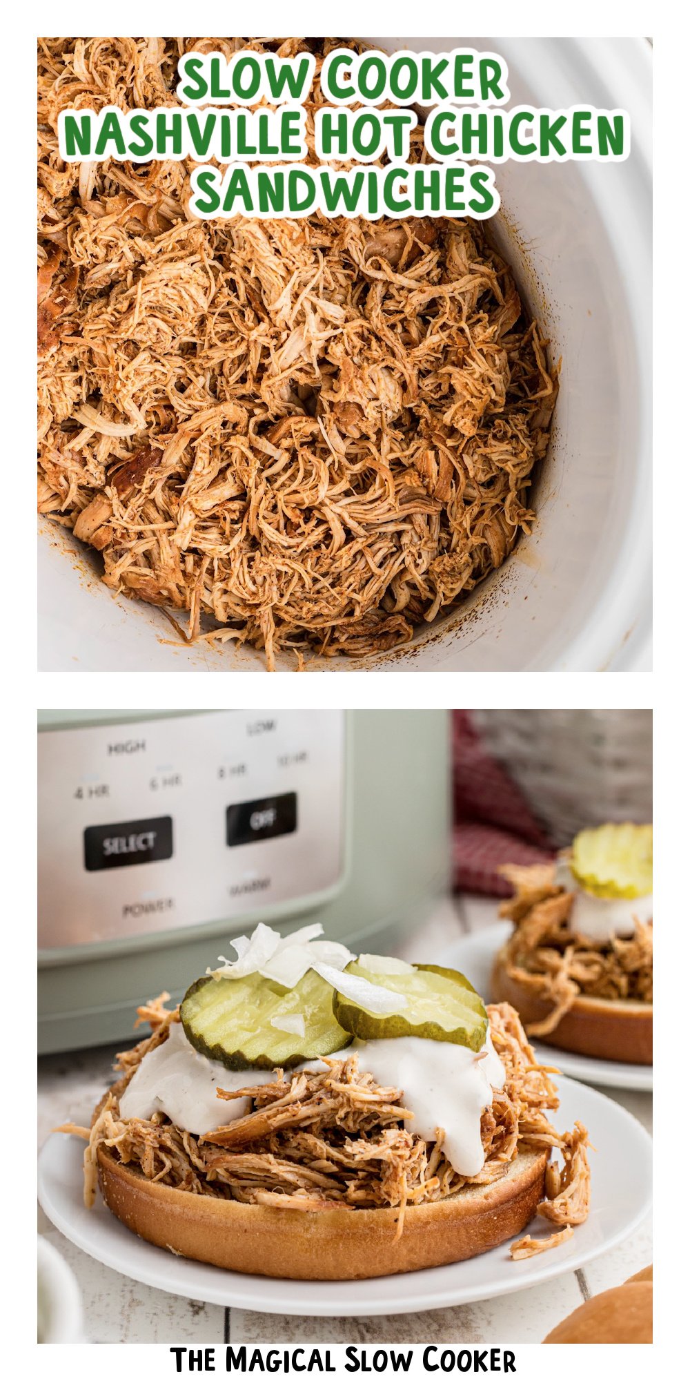 two images of slow cooker nashville hot chicken sandwiches with text title overlay.