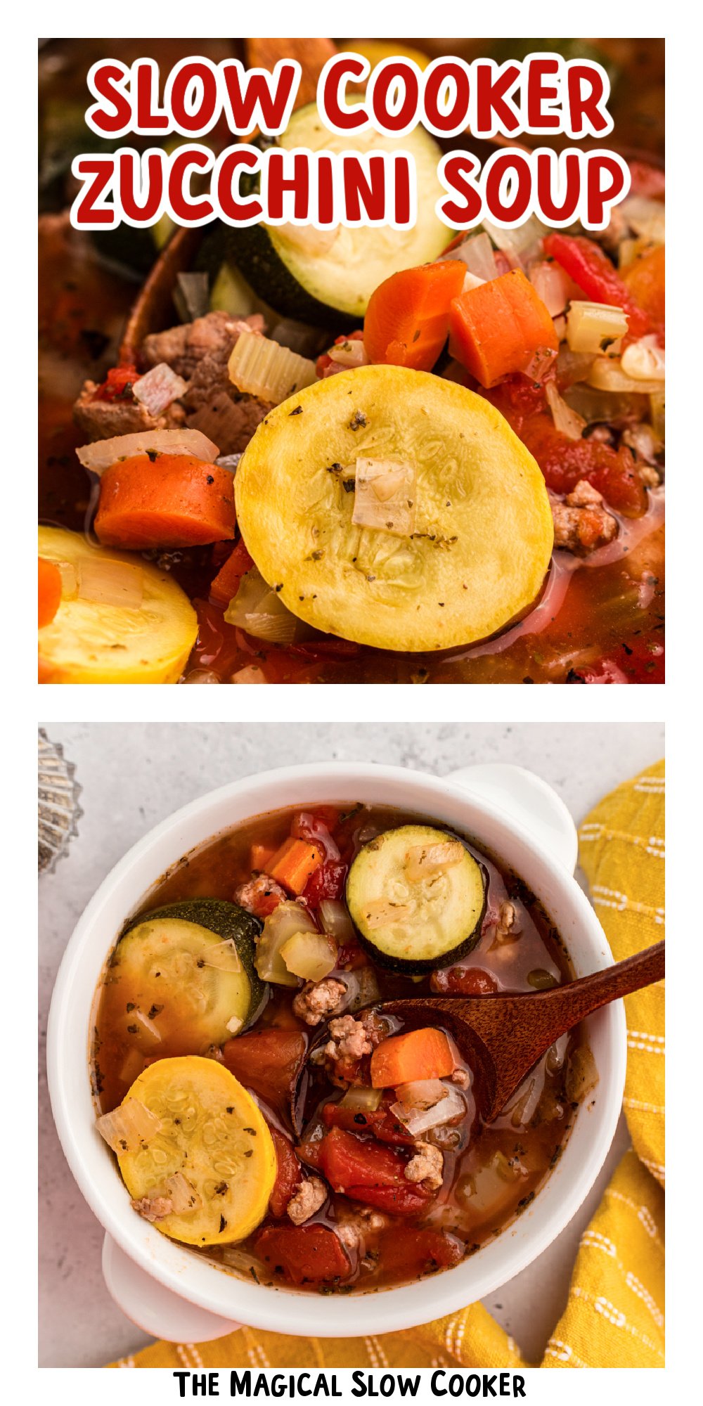 two images of slow cooker zucchini soup with text title overlay.