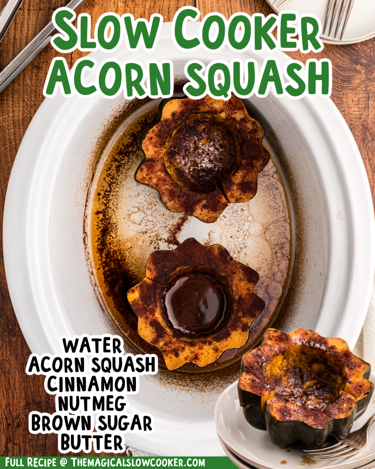two images of slow cooker acorn squash with text list of ingredients.