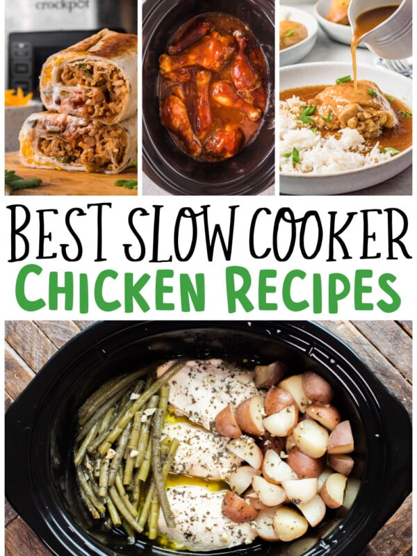 Images of chicken recipes with text overlay that says best slow cooker chicken recipes.