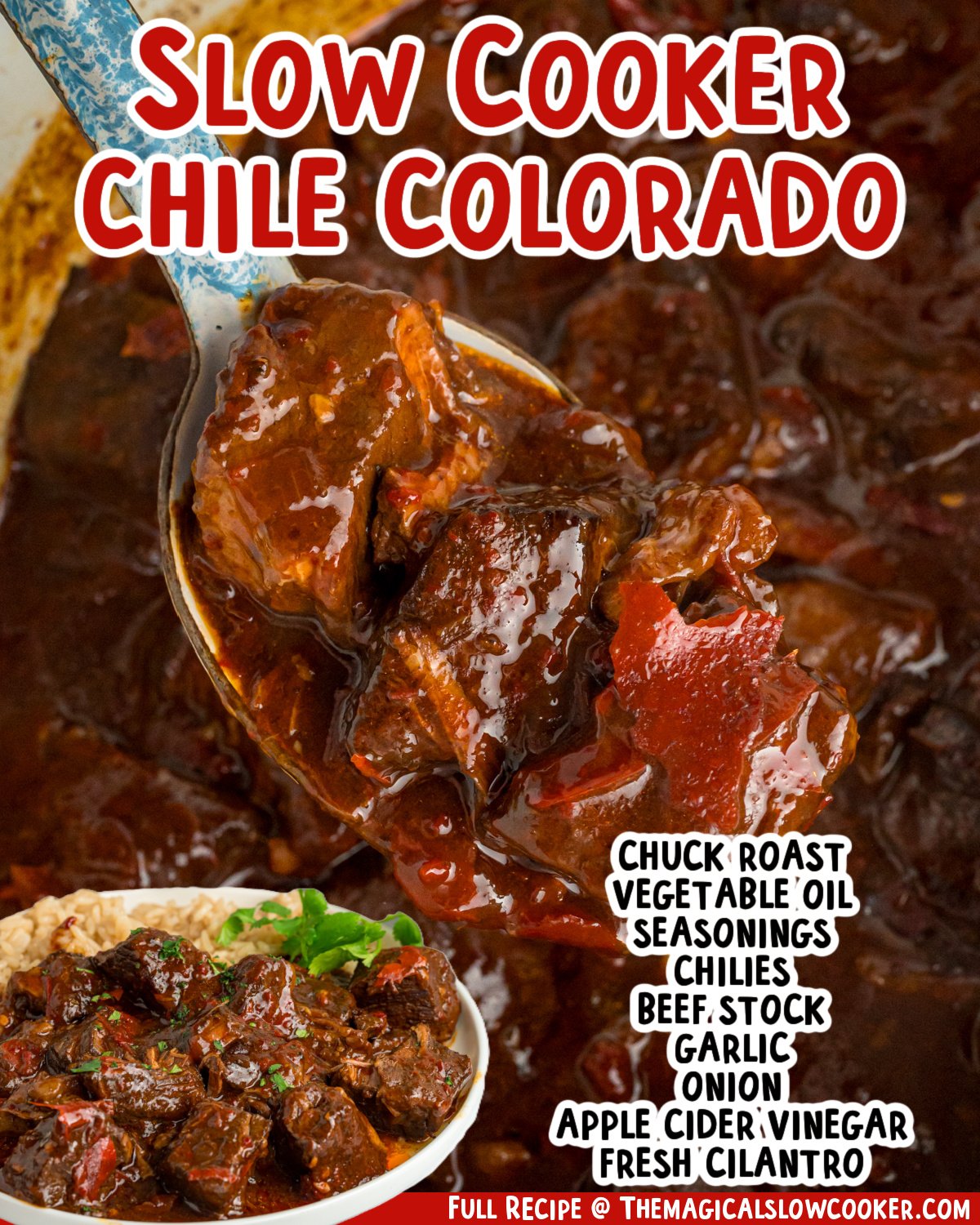 two images of slow cooker chile colorado with text list of ingredients.