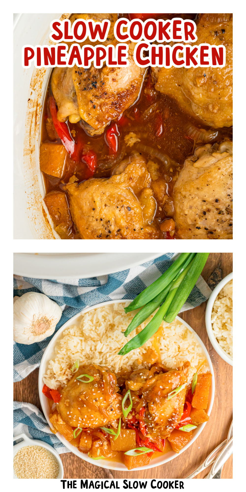 two images of slow cooker pineapple chicken with text title overlay.