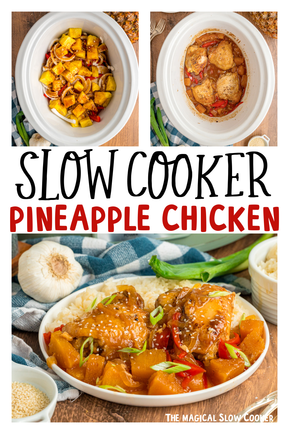 three images of slow cooker pineapple chicken for pinterest.