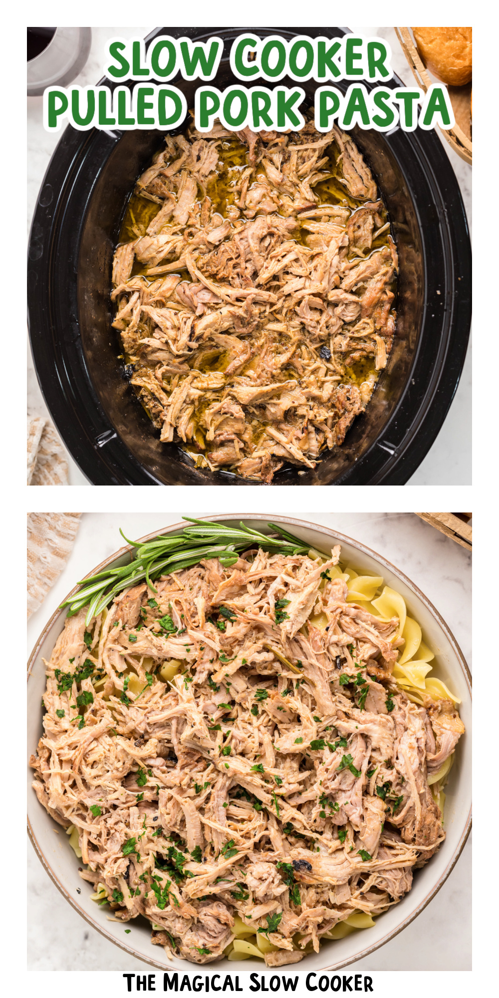two images of slow cooker pulled pork pasta with text title overlay.