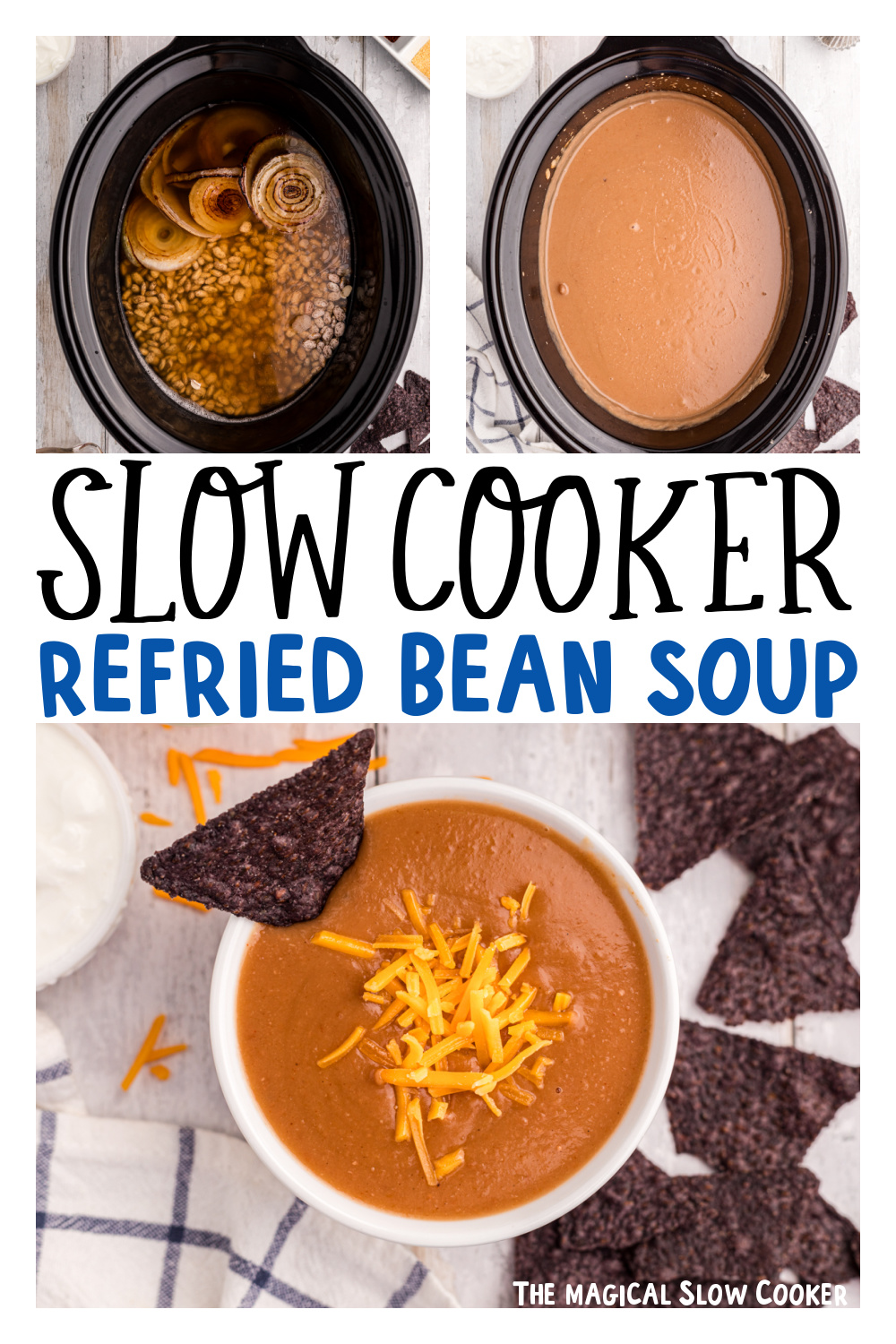three images of slow cooker refried bean soup for pinterest.