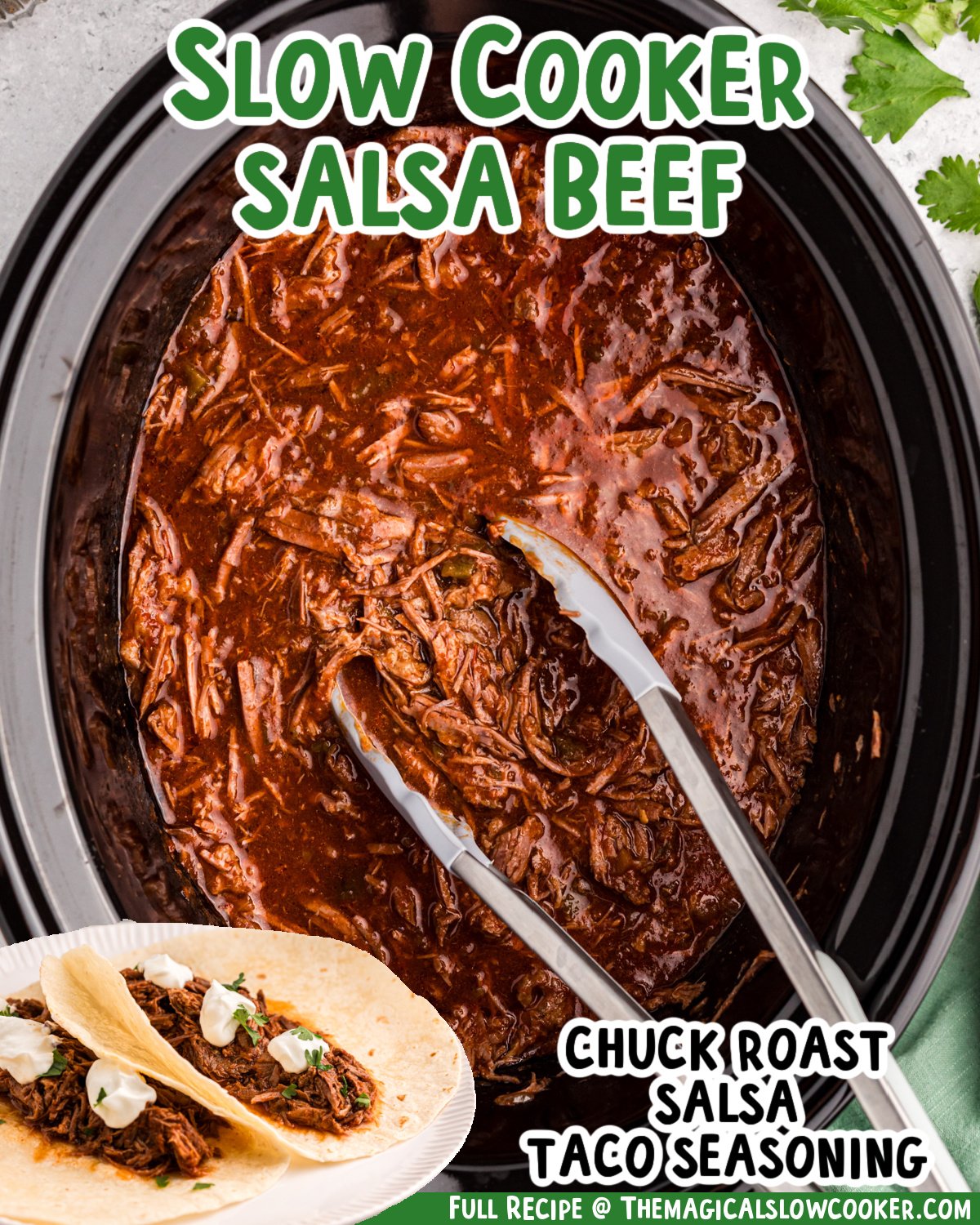 Two images of slow cooker salsa beef with text list of ingredients.